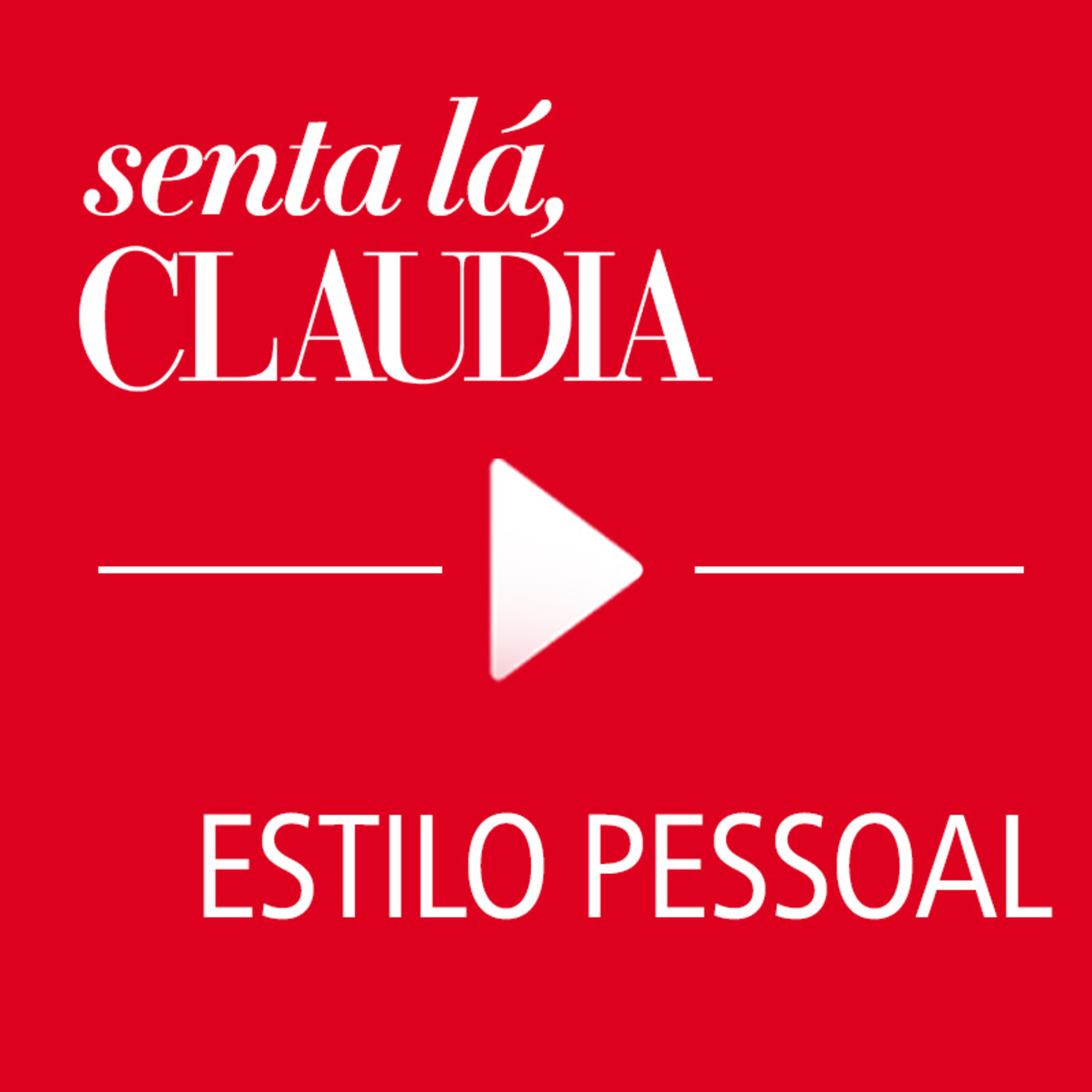 Senta Lá, CLAUDIA