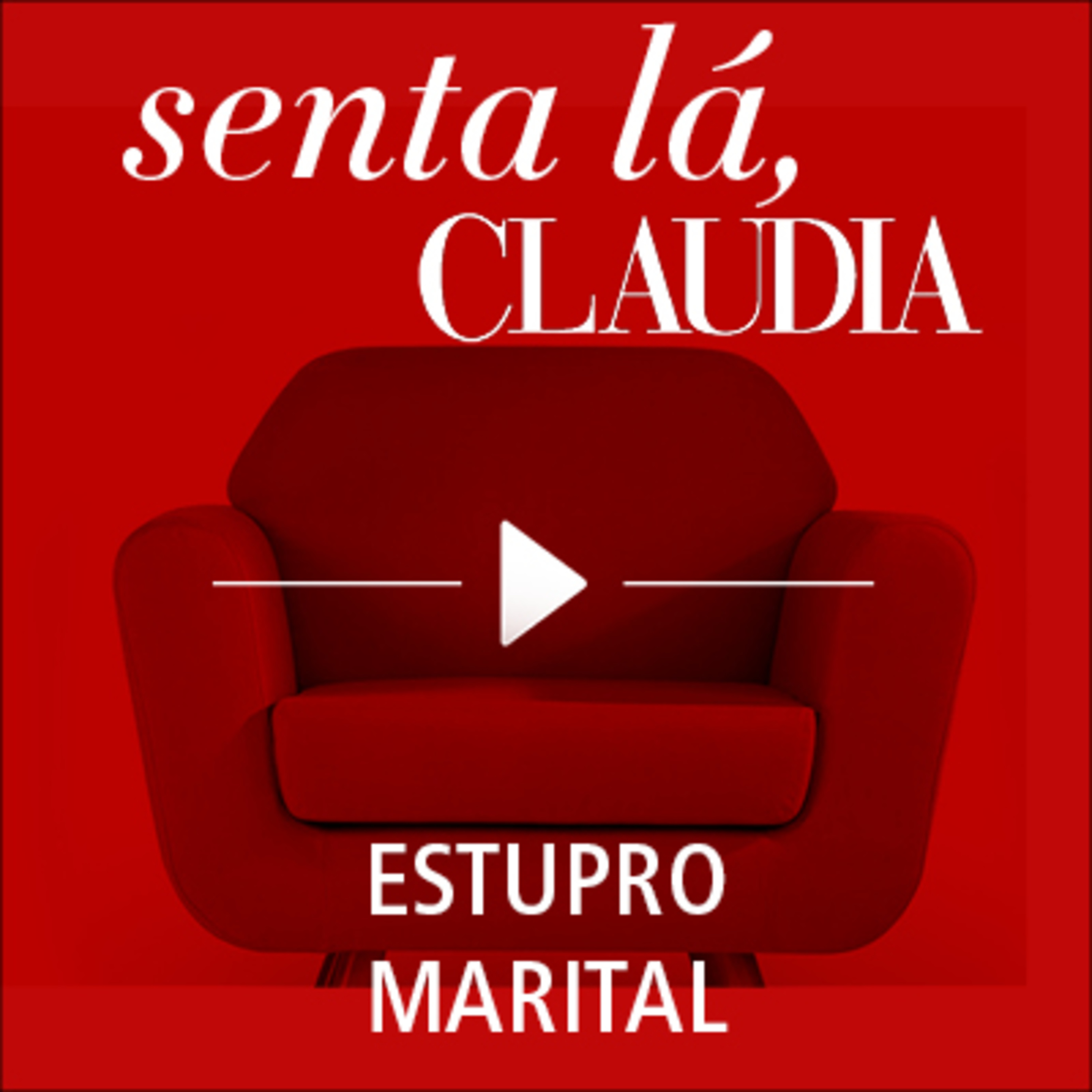 Senta Lá, CLAUDIA