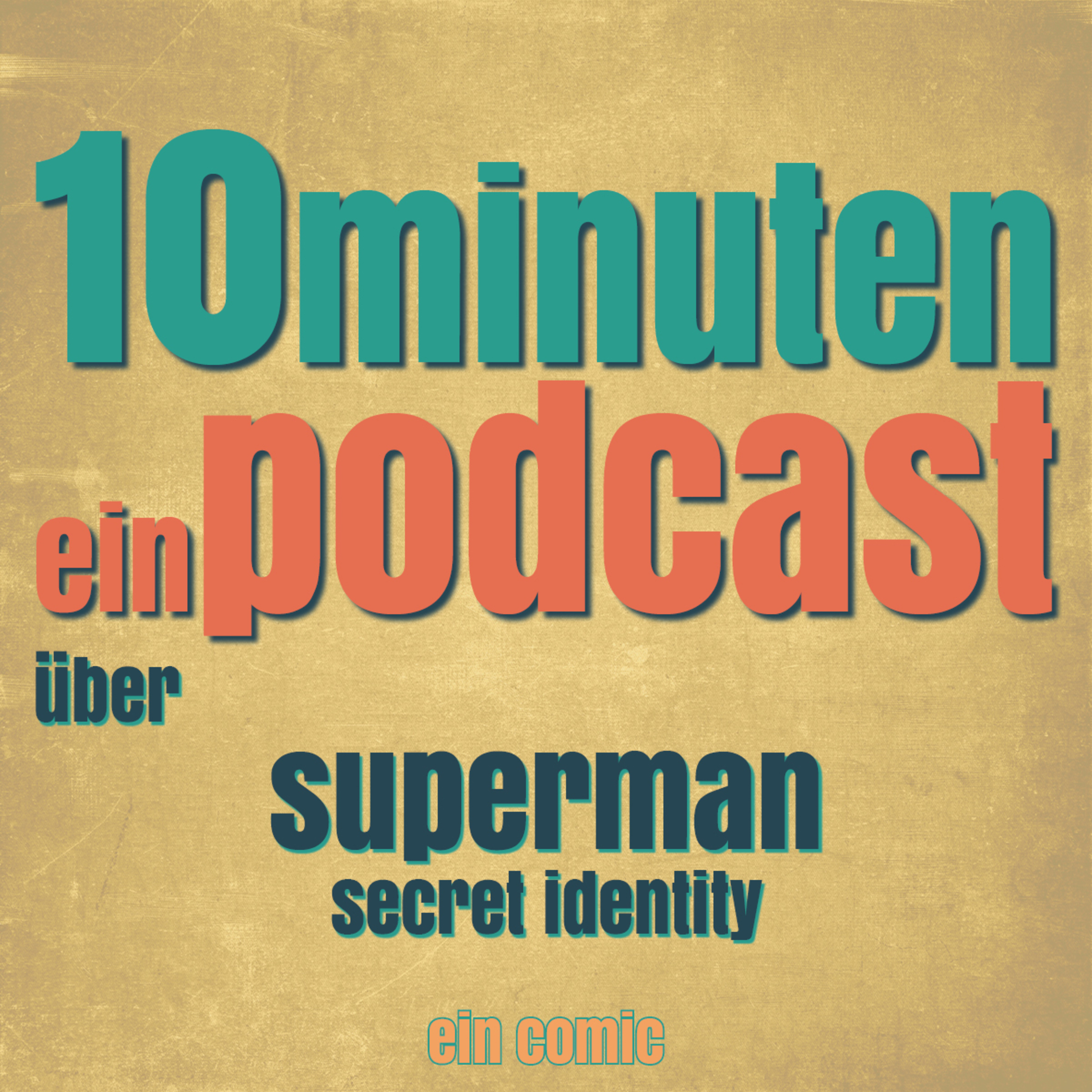 10 Minuten - Ein Podcast über Filme, Serien, Comics und Musik