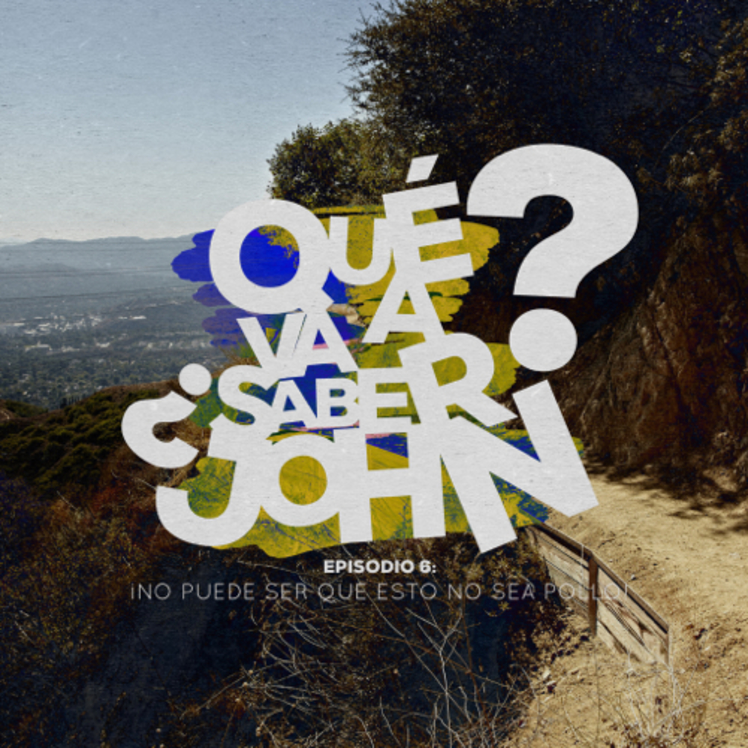 Qué Va a Saber John
