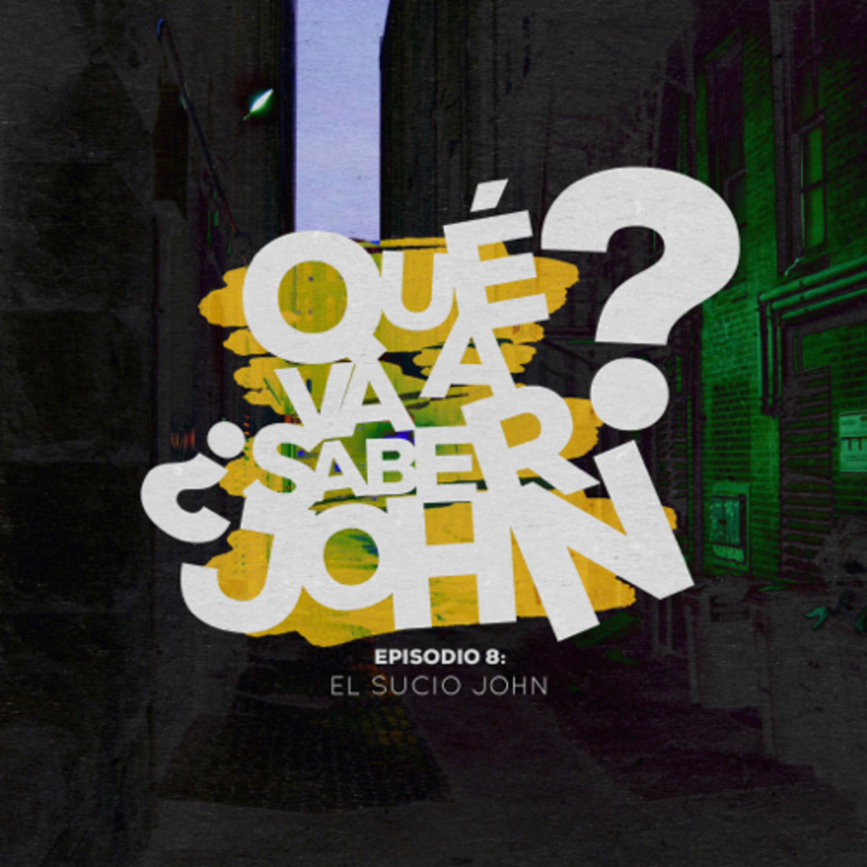 Qué Va a Saber John