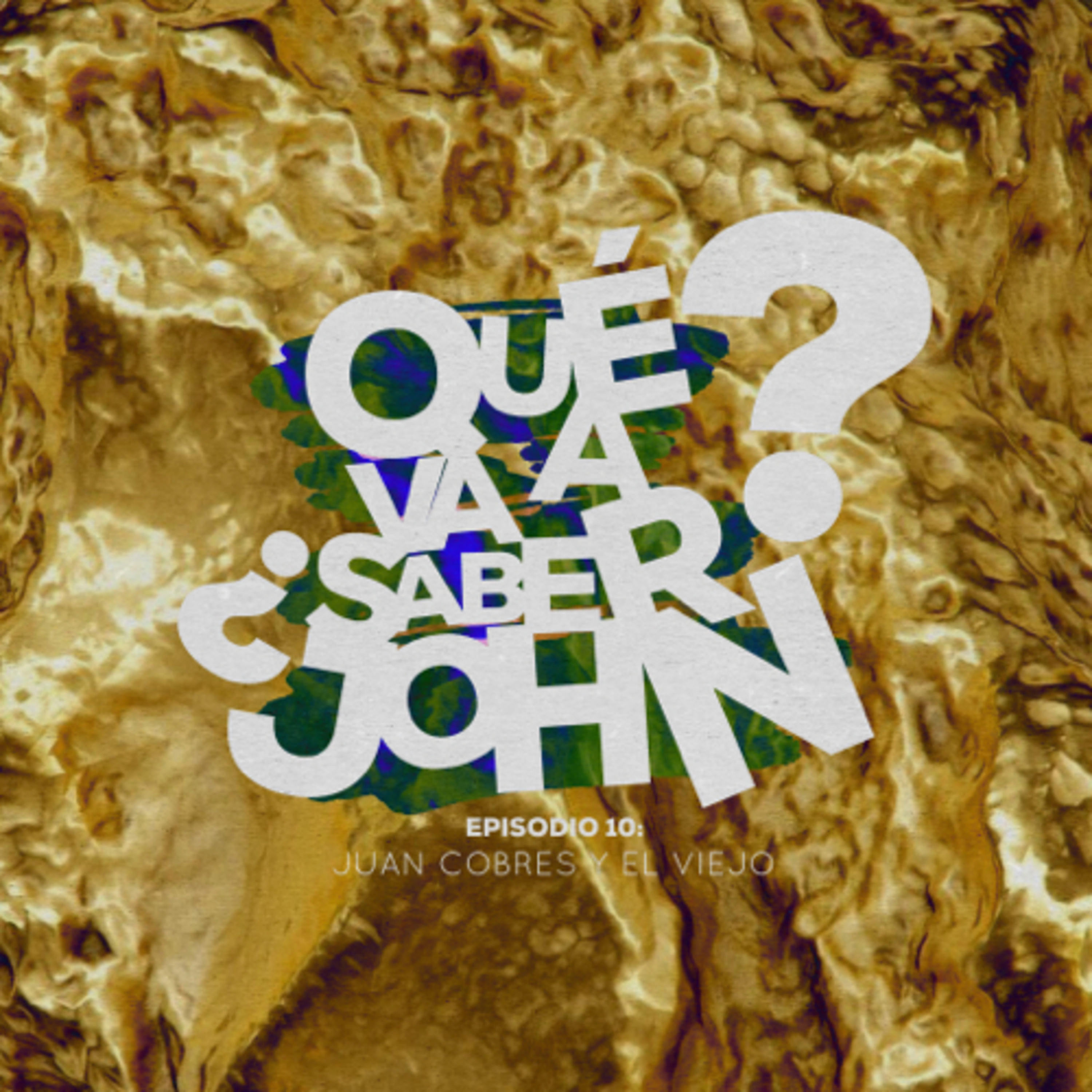 Qué Va a Saber John