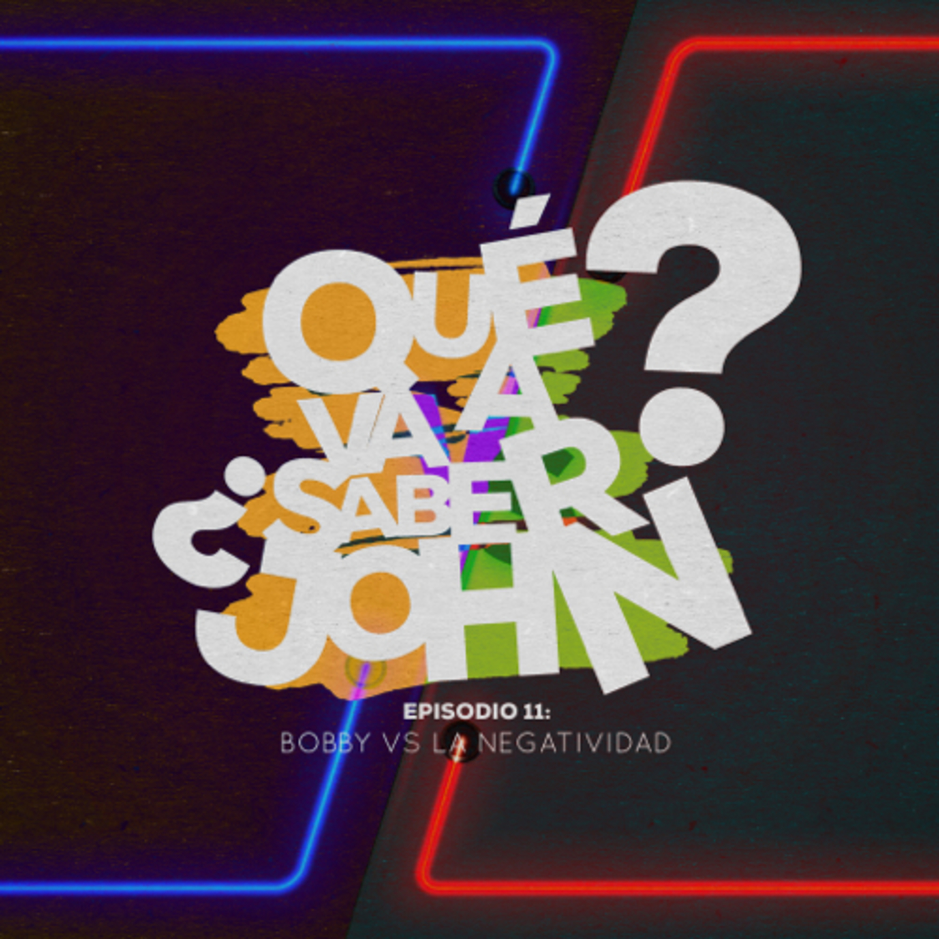 Qué Va a Saber John