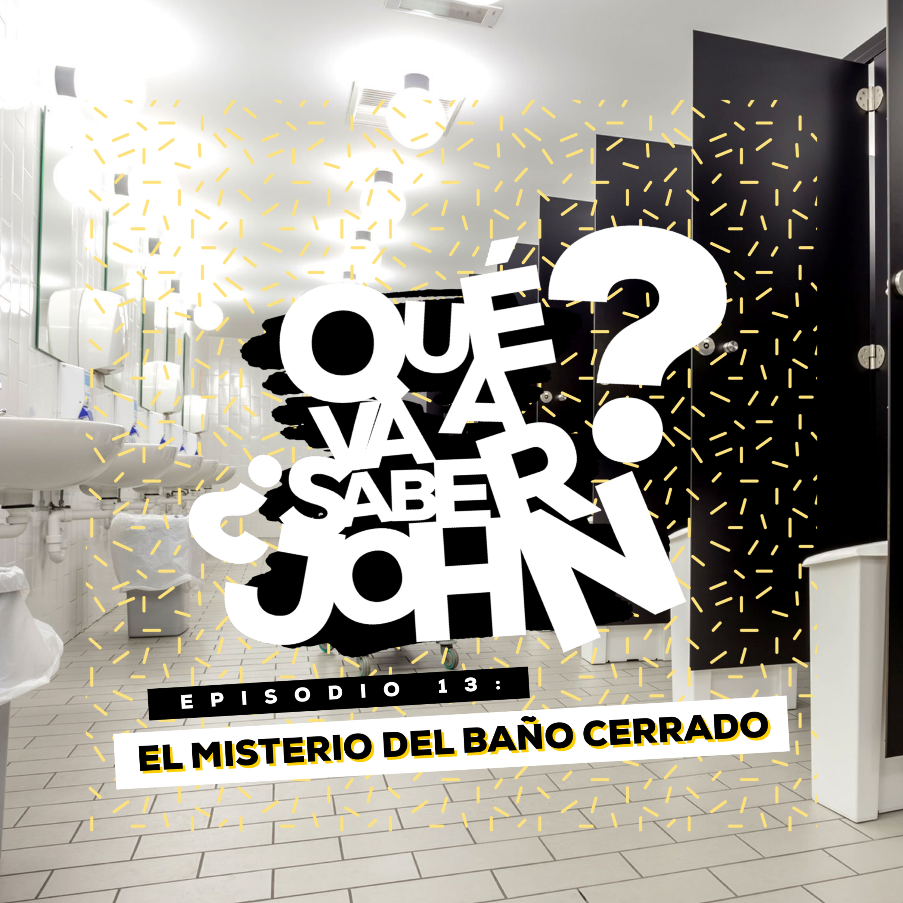 Qué Va a Saber John