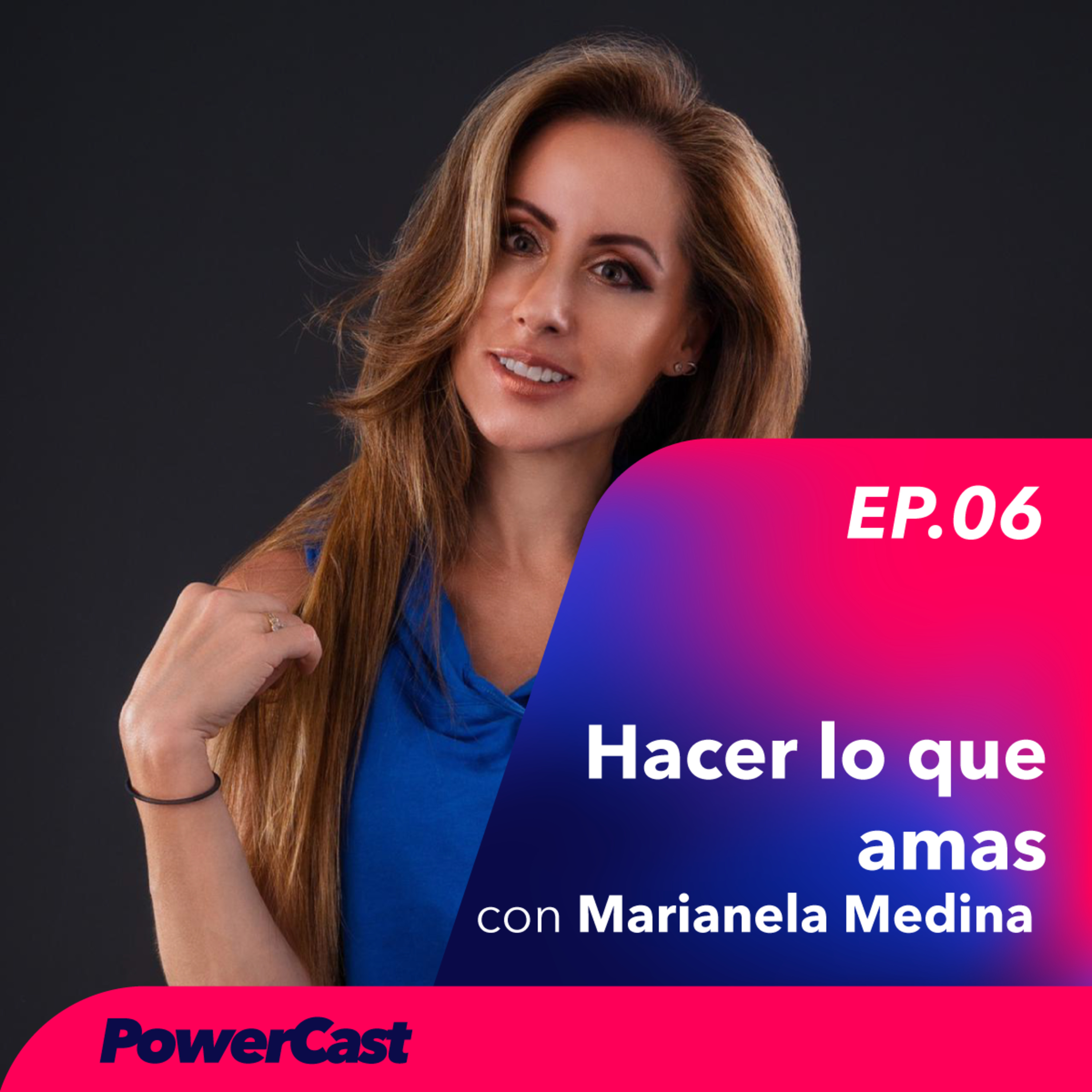 PowerCast con Paulina Crespo
