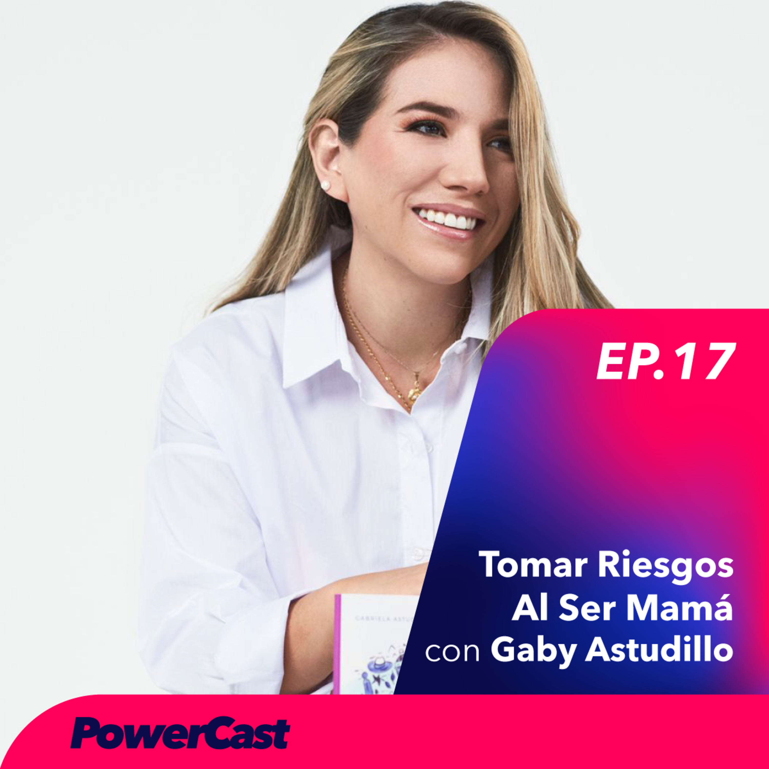 PowerCast con Paulina Crespo