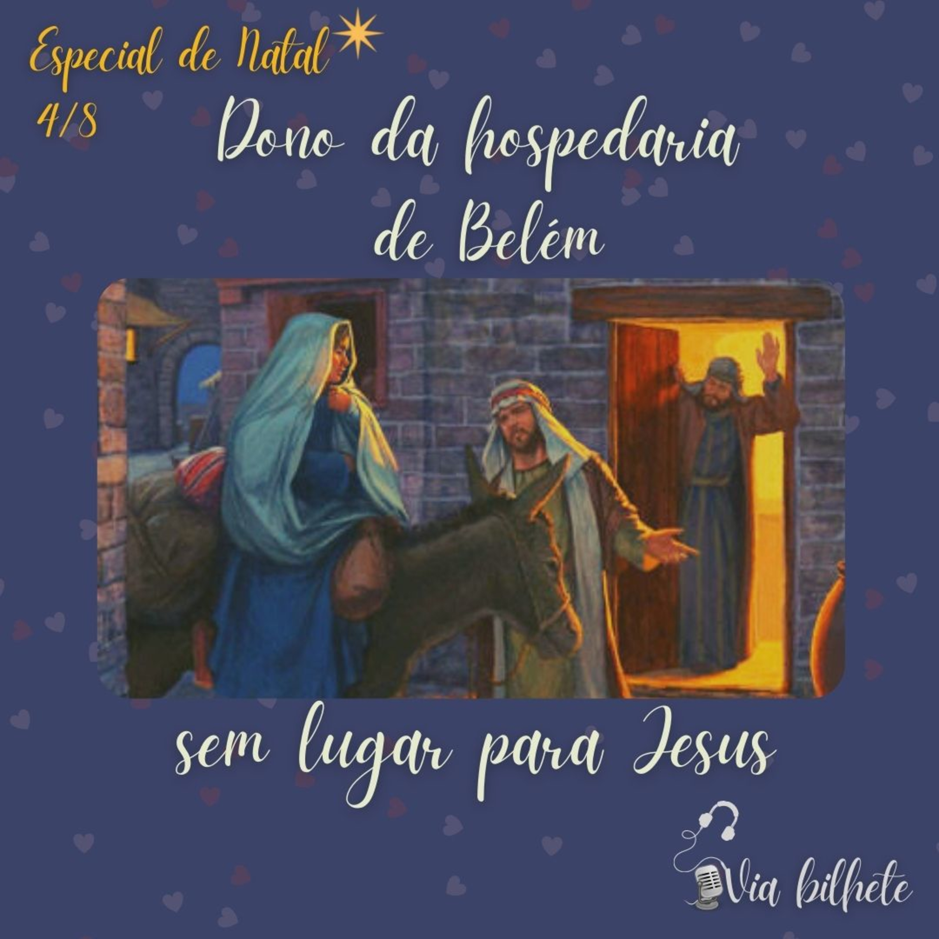 Sem lugar para Jesus nascer. episode artwork