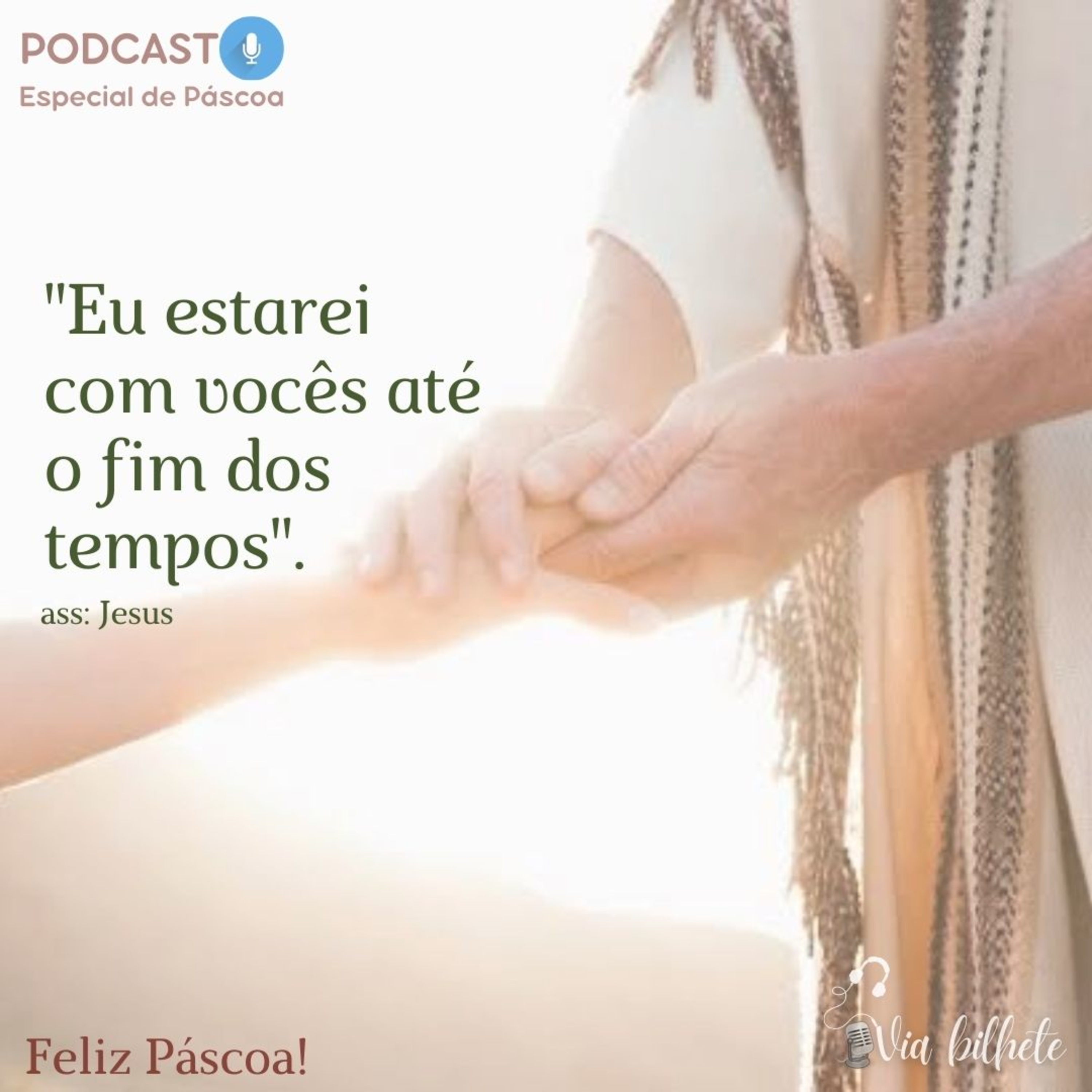  "Eu estarei com vocês até o fim dos tempos" Jesus - Ep.47/47 Domingo de Páscoa  episode artwork