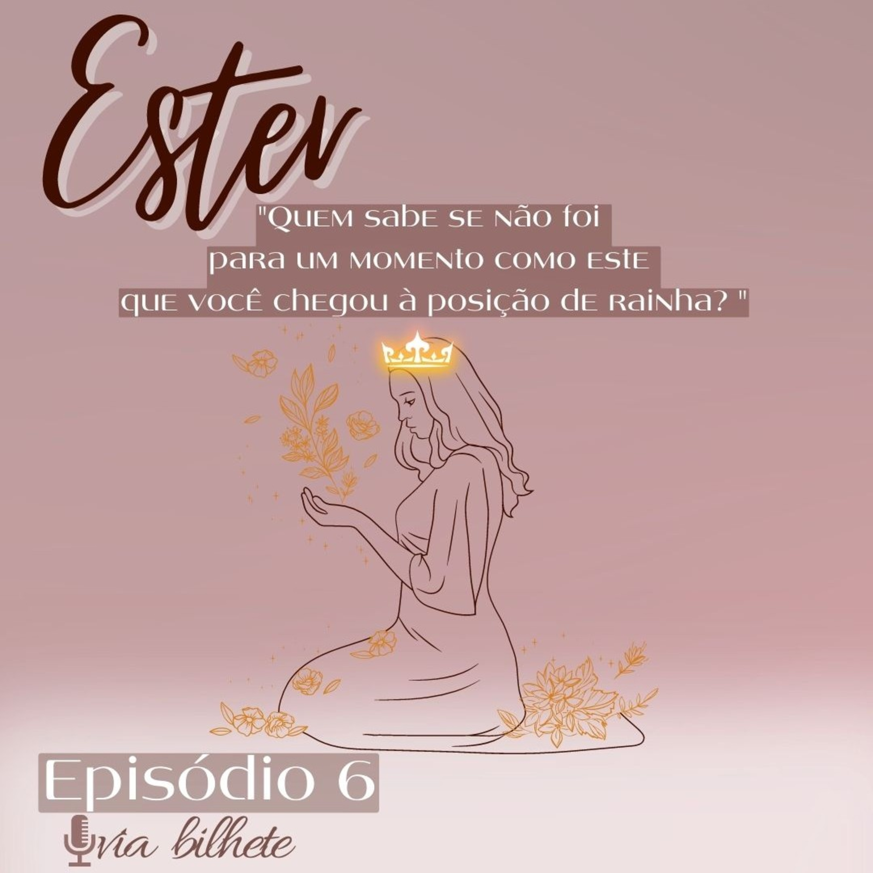 Tem um momento certo para Deus te honrar! - Ester 6 episode artwork
