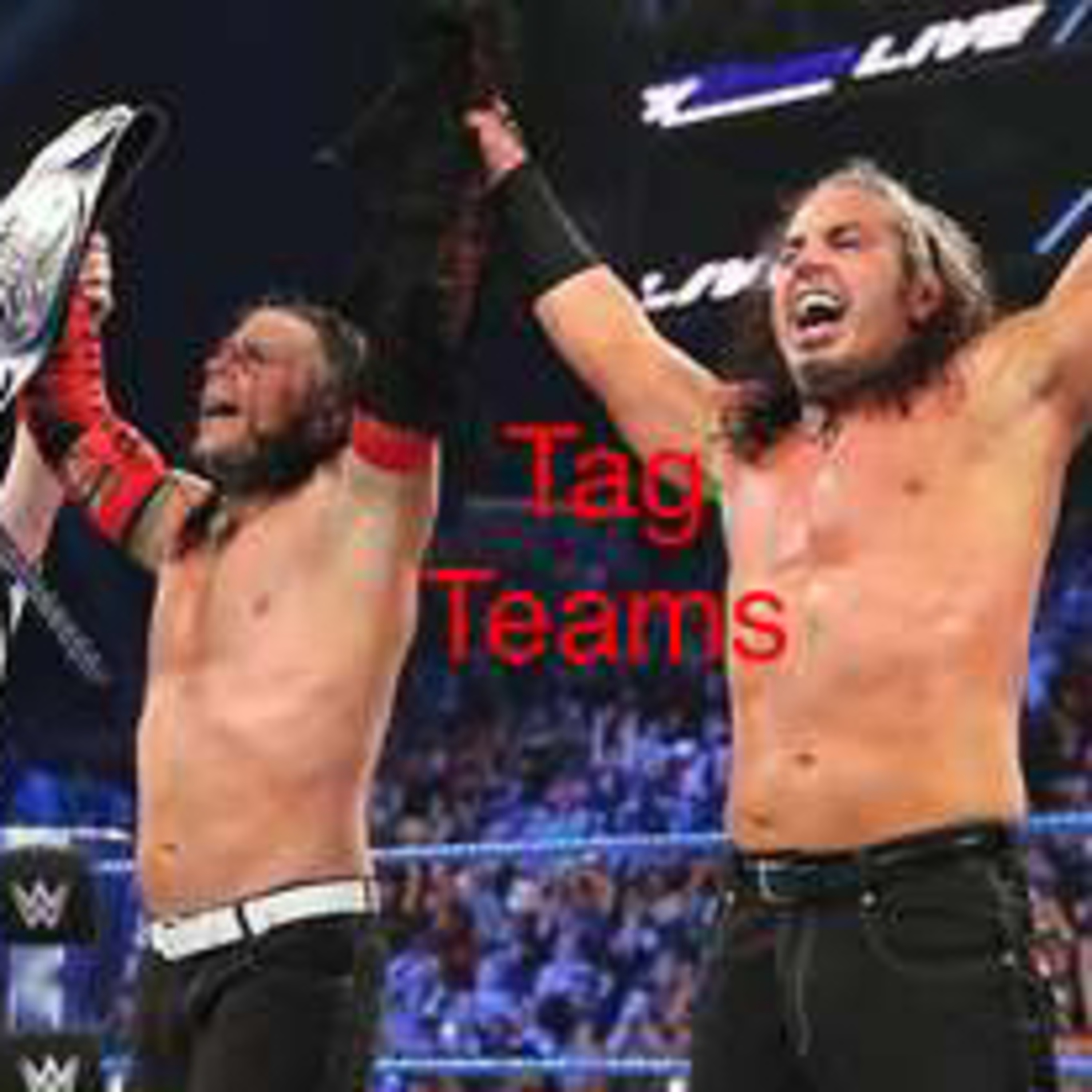 Episode XI: Tag Teams 🤝 episode artwork