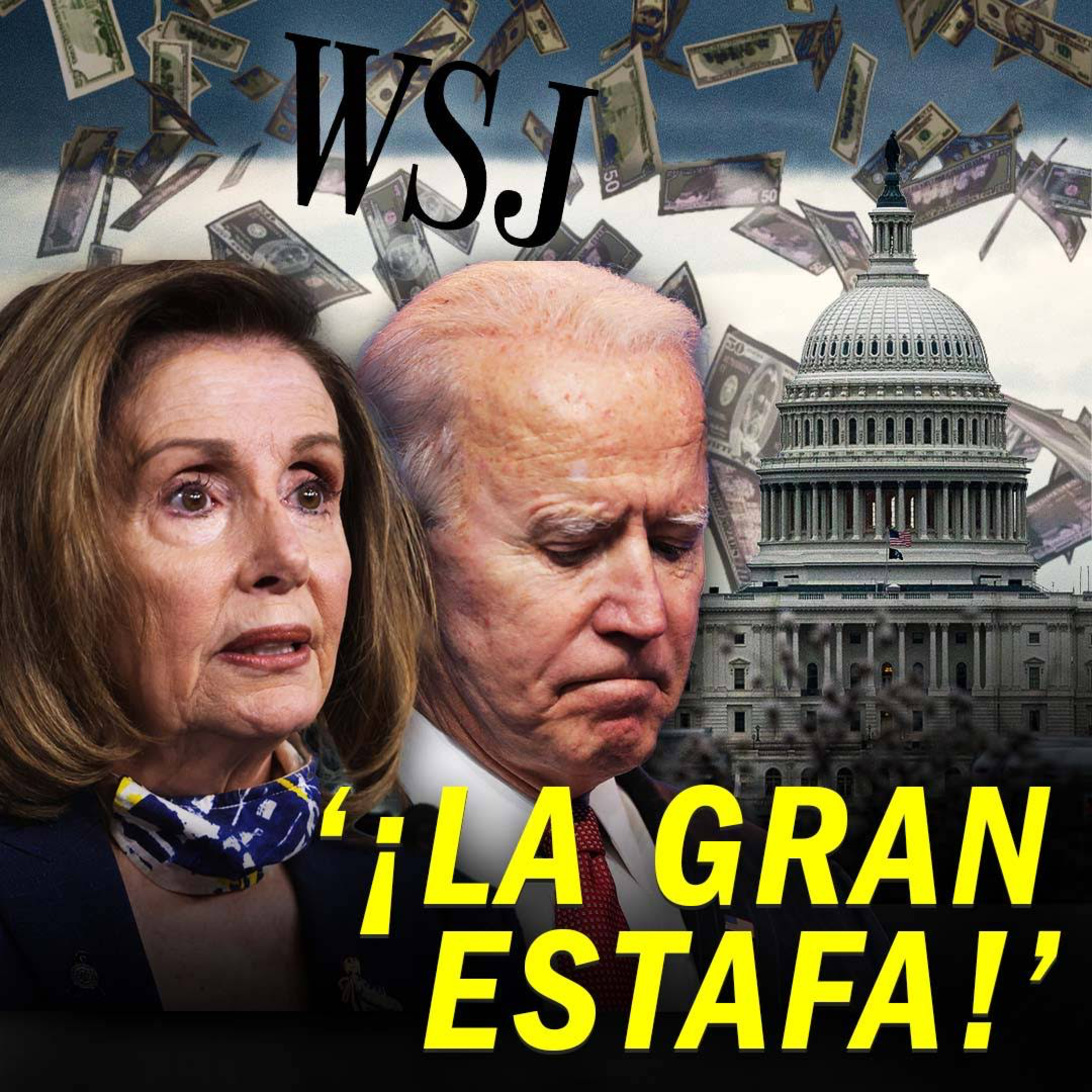 Wall Street Journal golpea a Biden y Pelosi | La Navidad en riesgo|Nueva variante en 29 Estados episode artwork