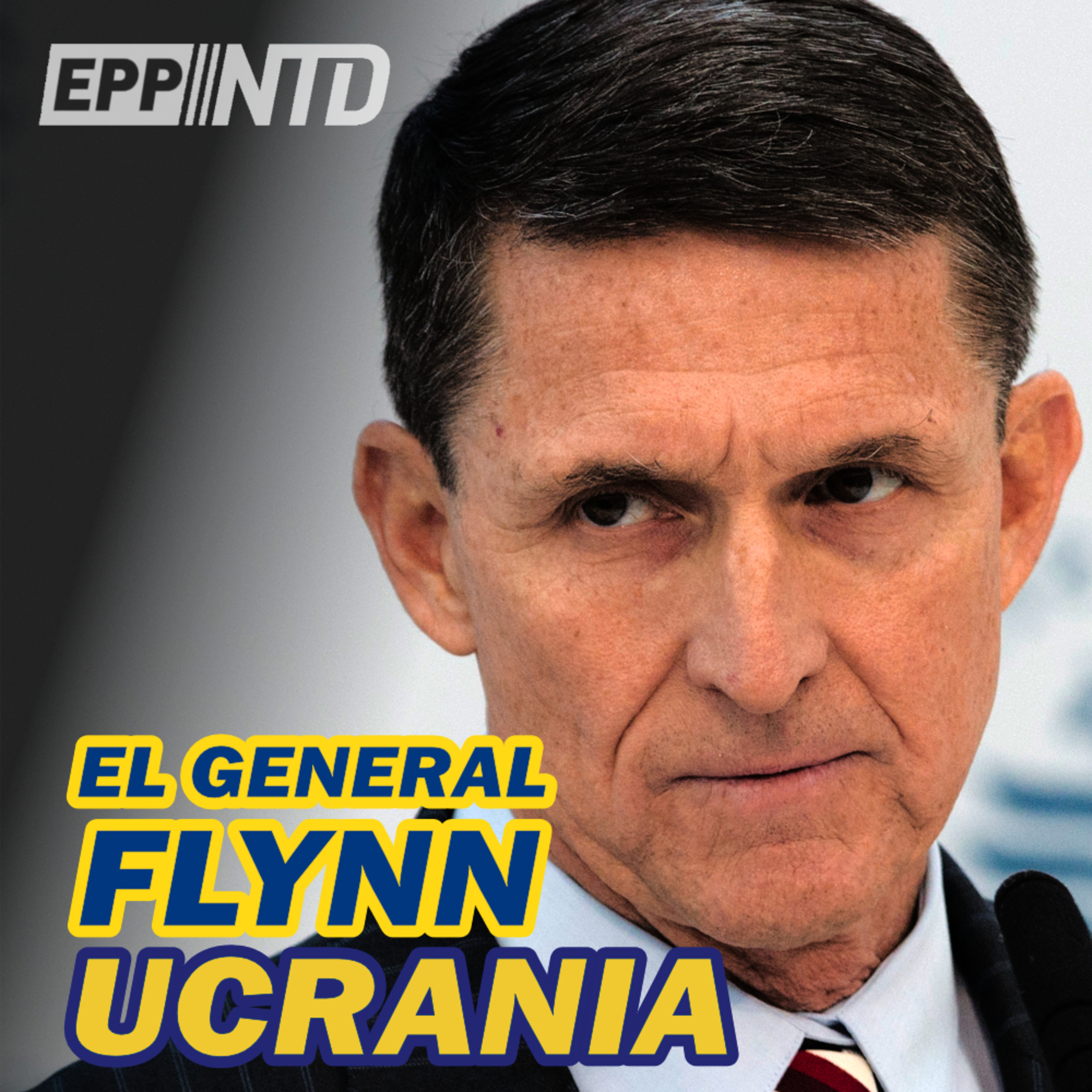 UCRANIA-RUSIA: entrevista al Gral. Flynn | Investigación internacional: Crímenes de Guerra | SOS frontera episode artwork