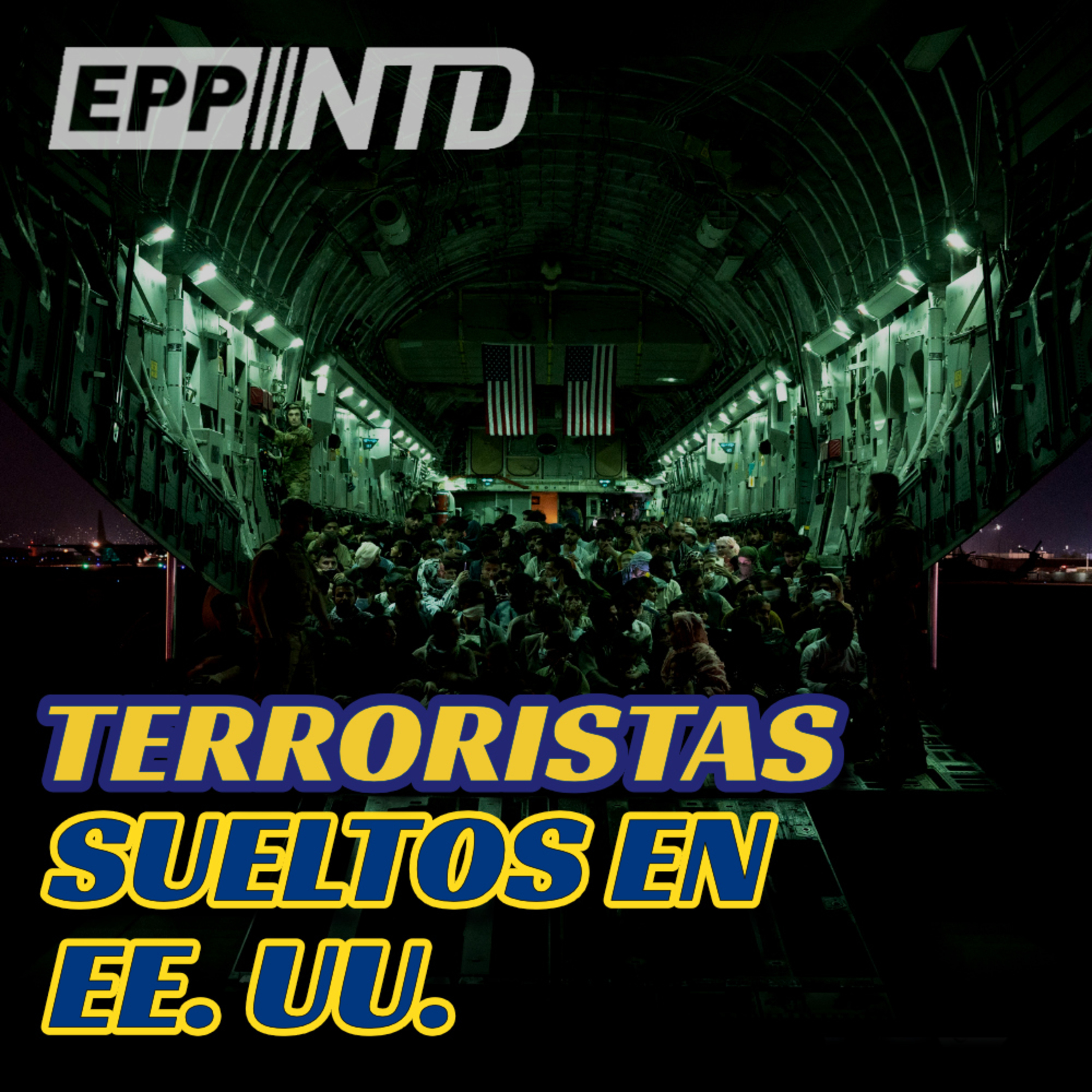324 evacuados de Afganistán a USA estaban en la ‘Lista de Vigilancia’| Orban v. Comunismo-Globalismo episode artwork