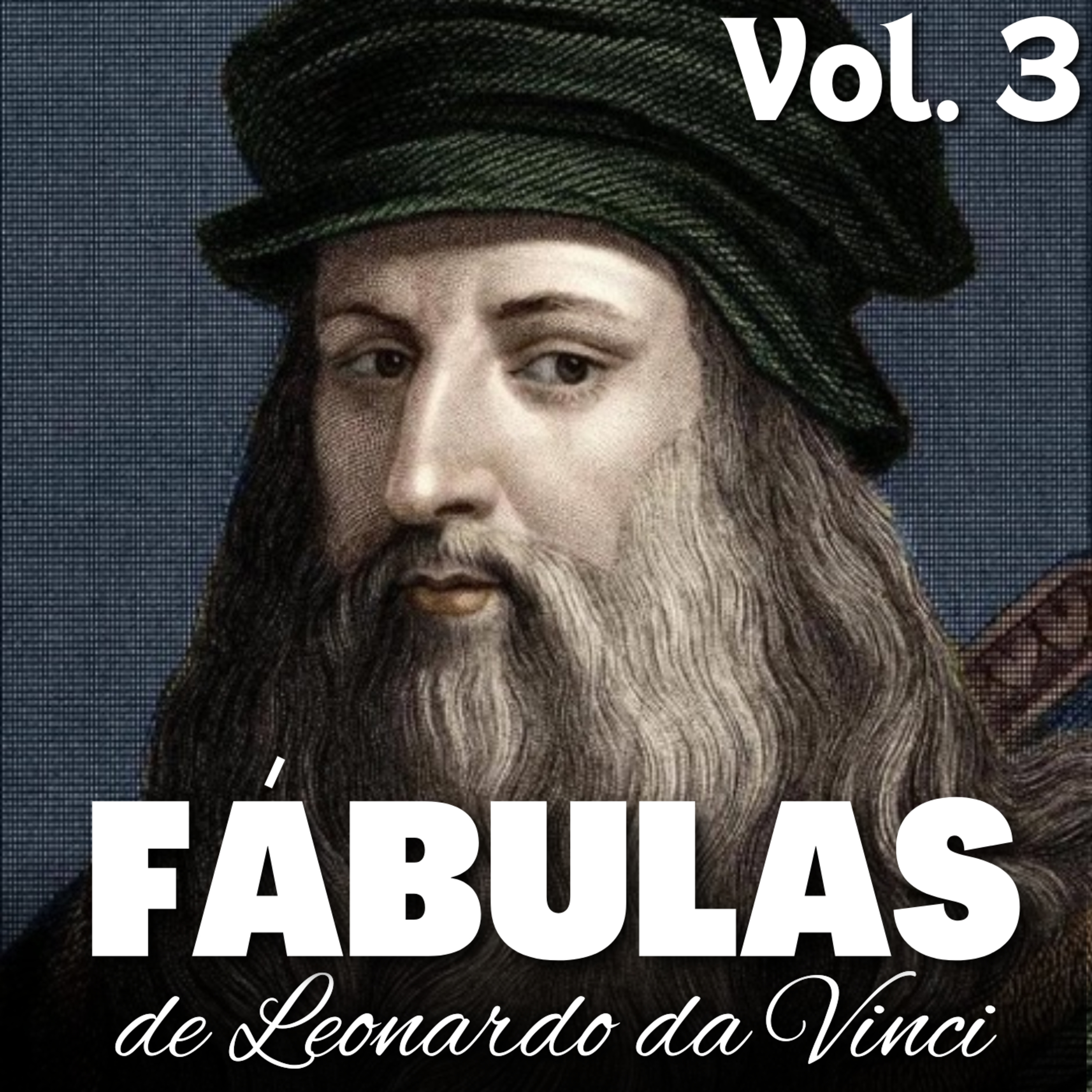 12 Fábulas escritas por LEONARDO DA VINCI Vol. 3