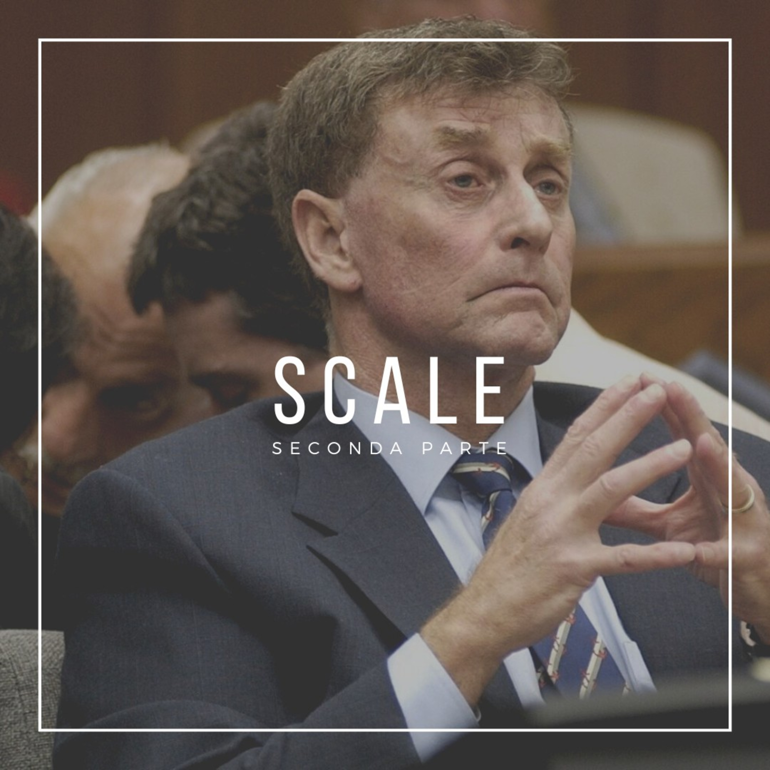 02_SCALE [seconda parte] episode artwork