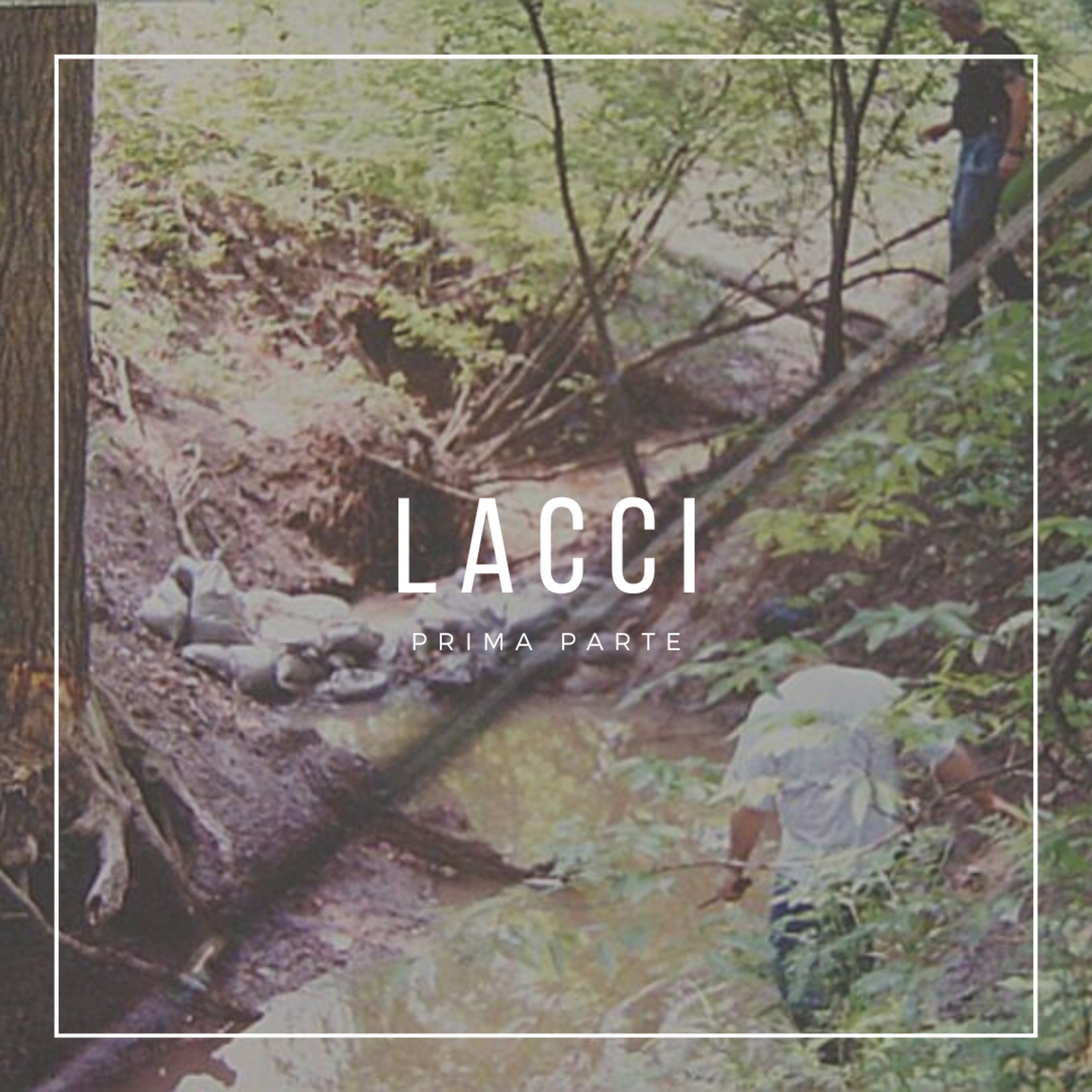 05_LACCI [Prima parte] episode artwork