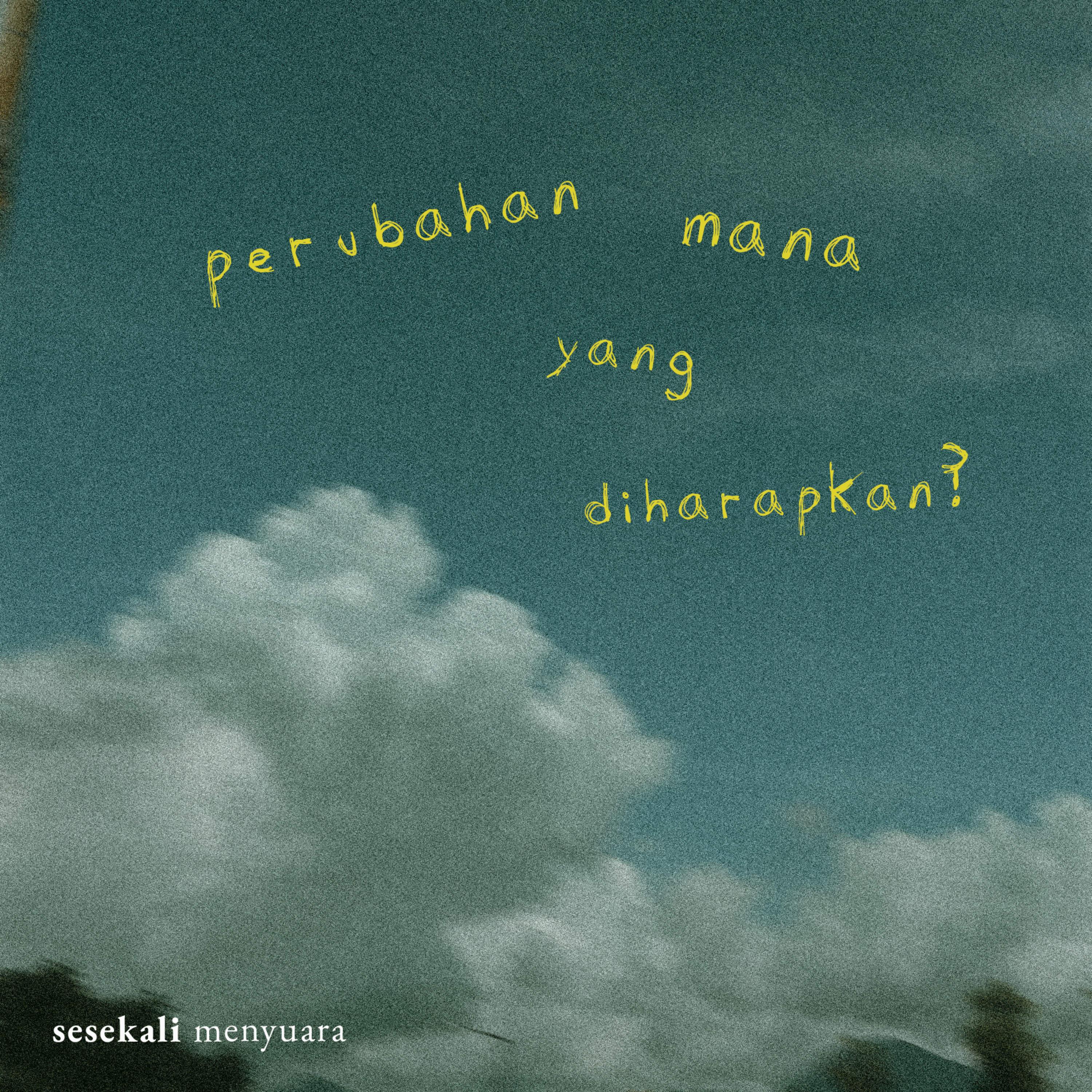sesekali menyuara