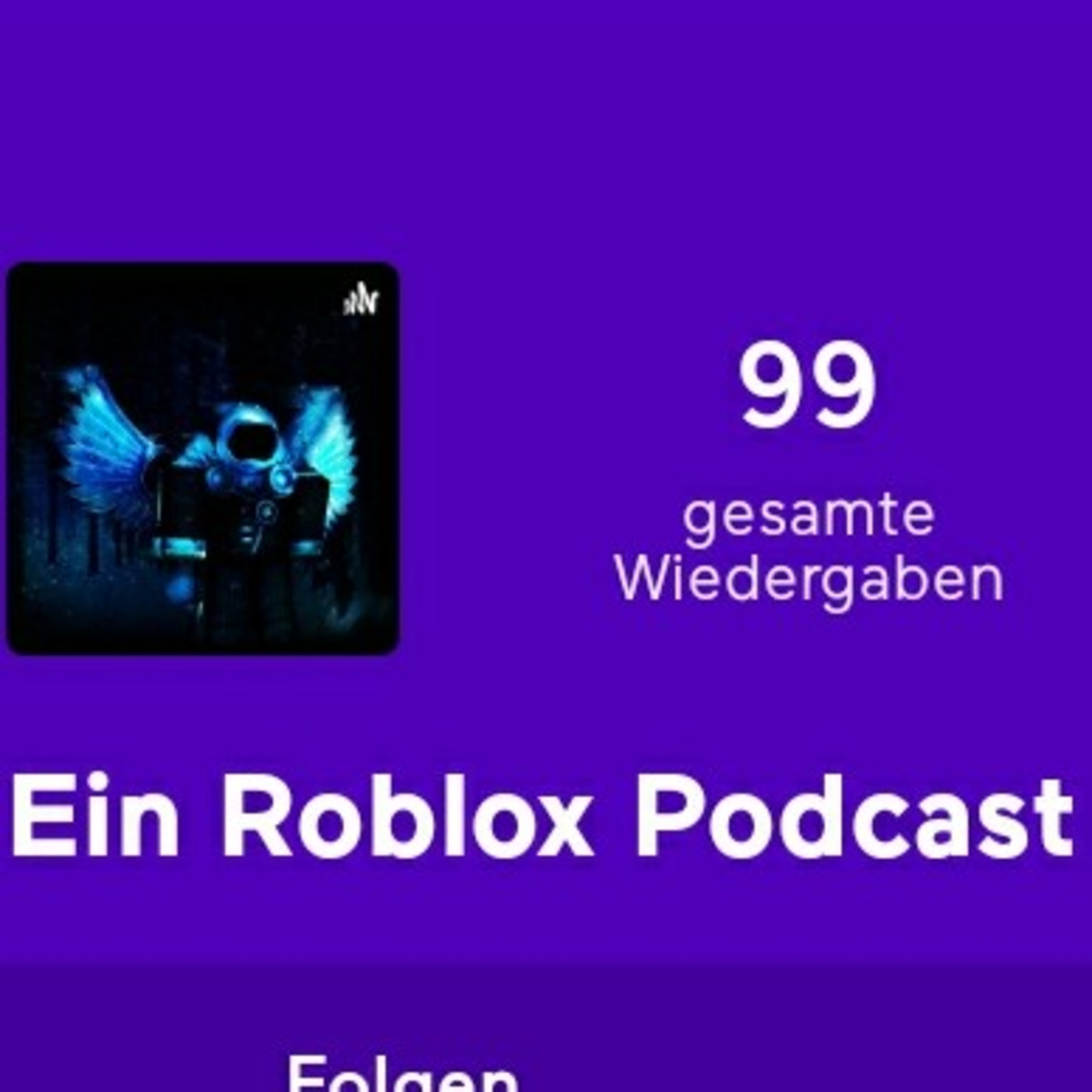 Ein Roblox Podcast