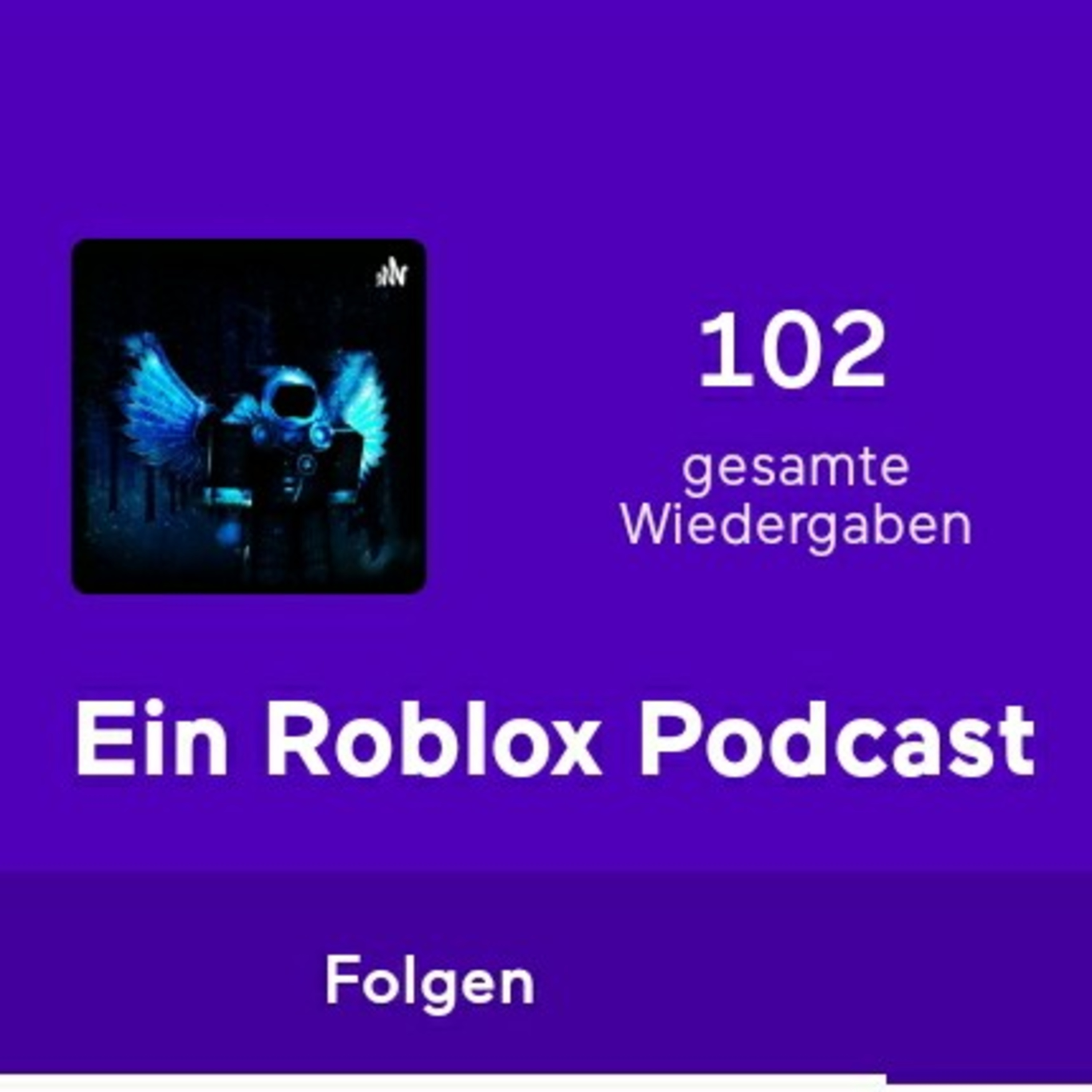 Ein Roblox Podcast