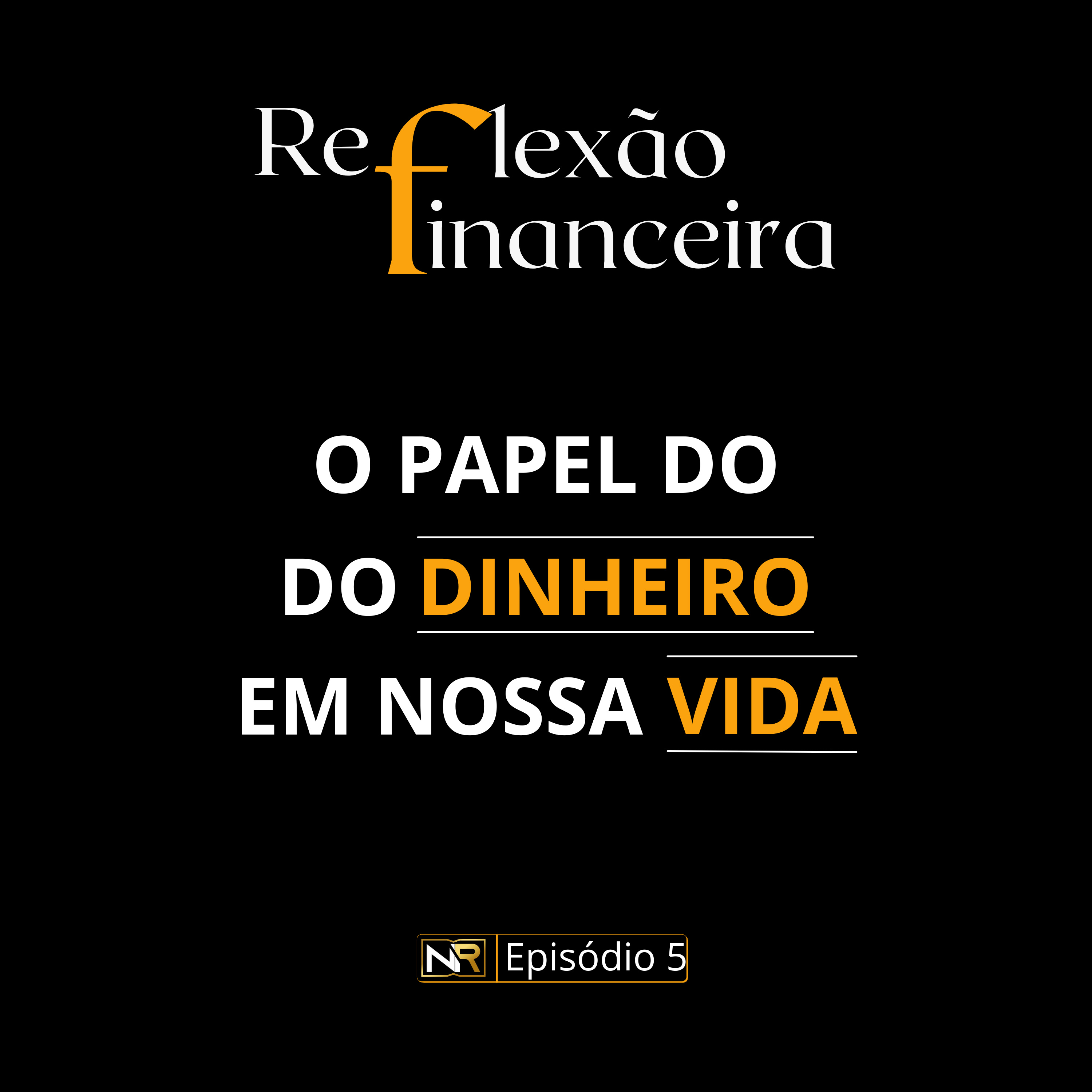 Reflexão Financeira