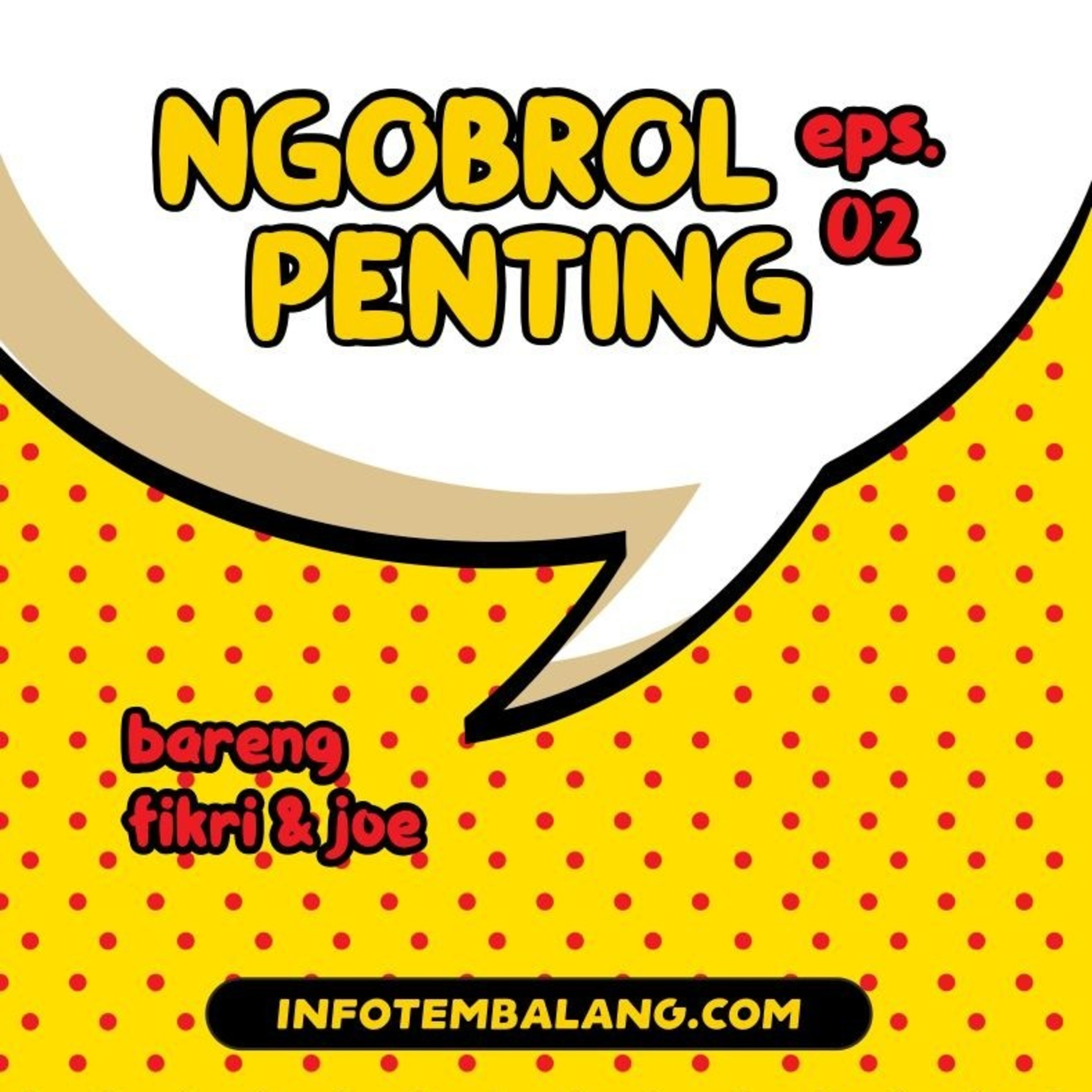 Eps 02 - Quarter Life Crisis: Rencana karir, Pengangguran, Kimi Hime