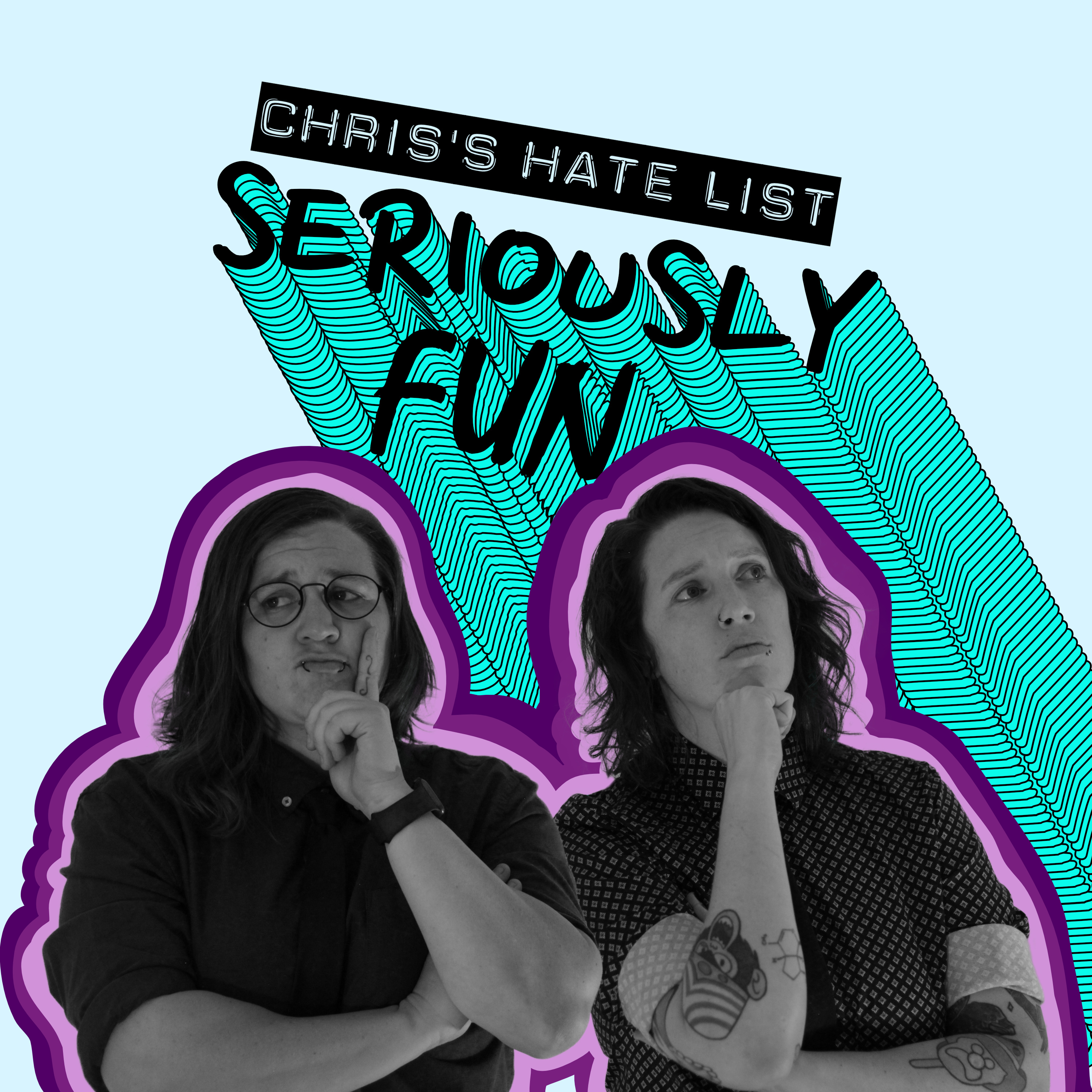 Chris's Hate List episode artwork