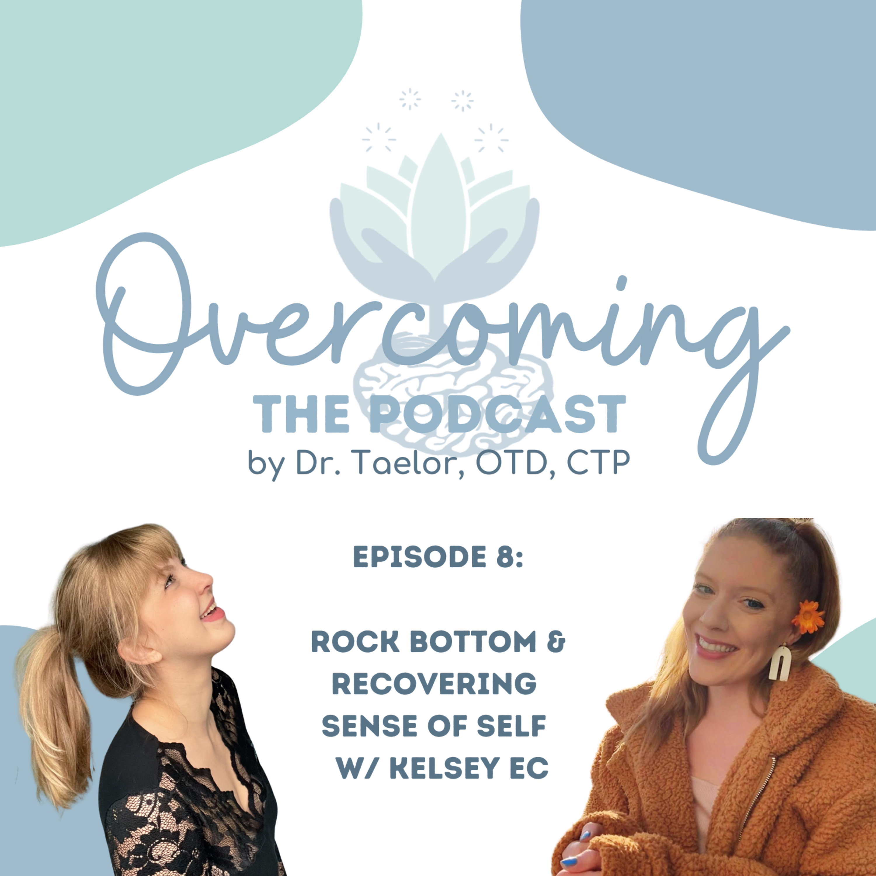 Overcoming: The Podcast