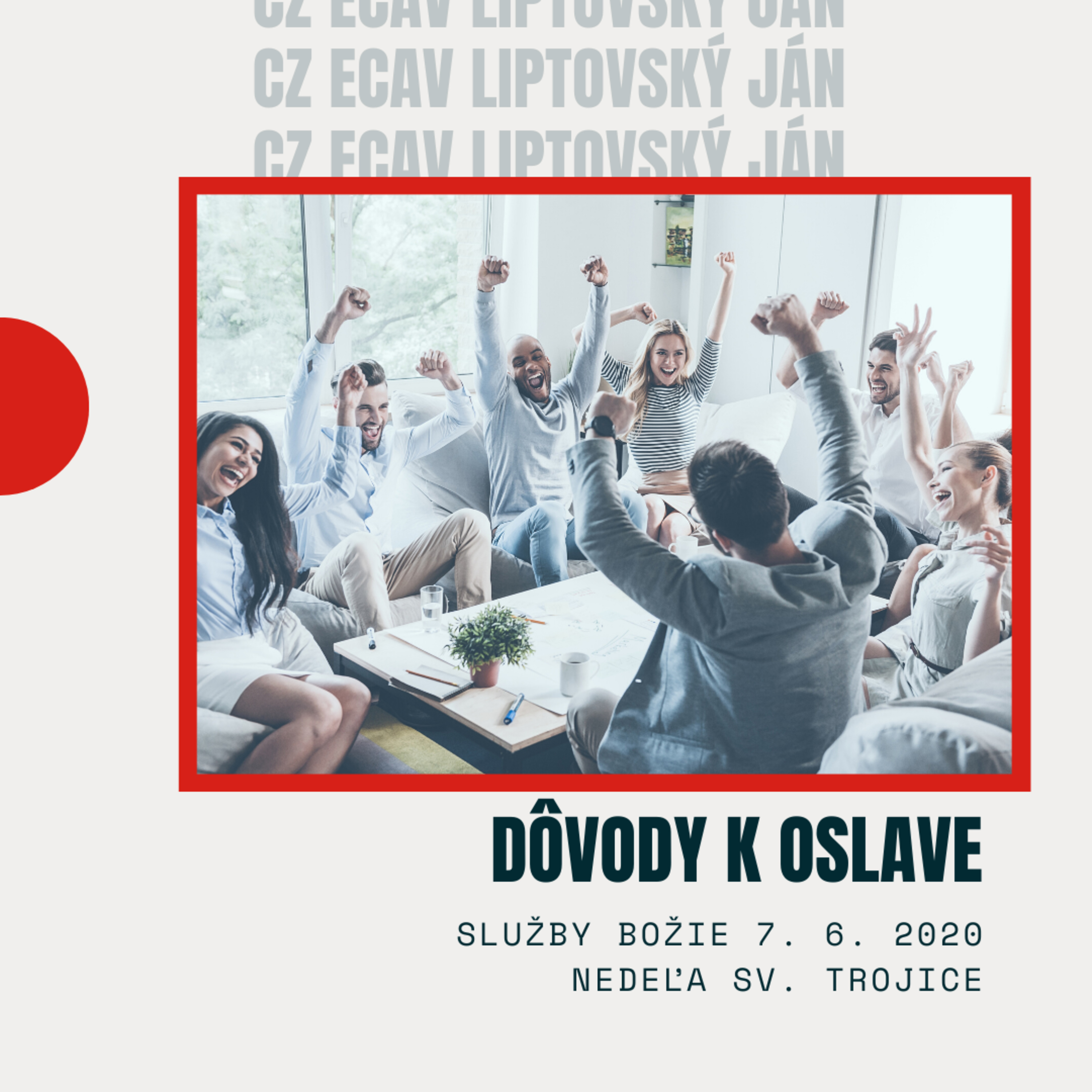 Služby Božie 7. 6. 2020 | Dôvody k oslave
