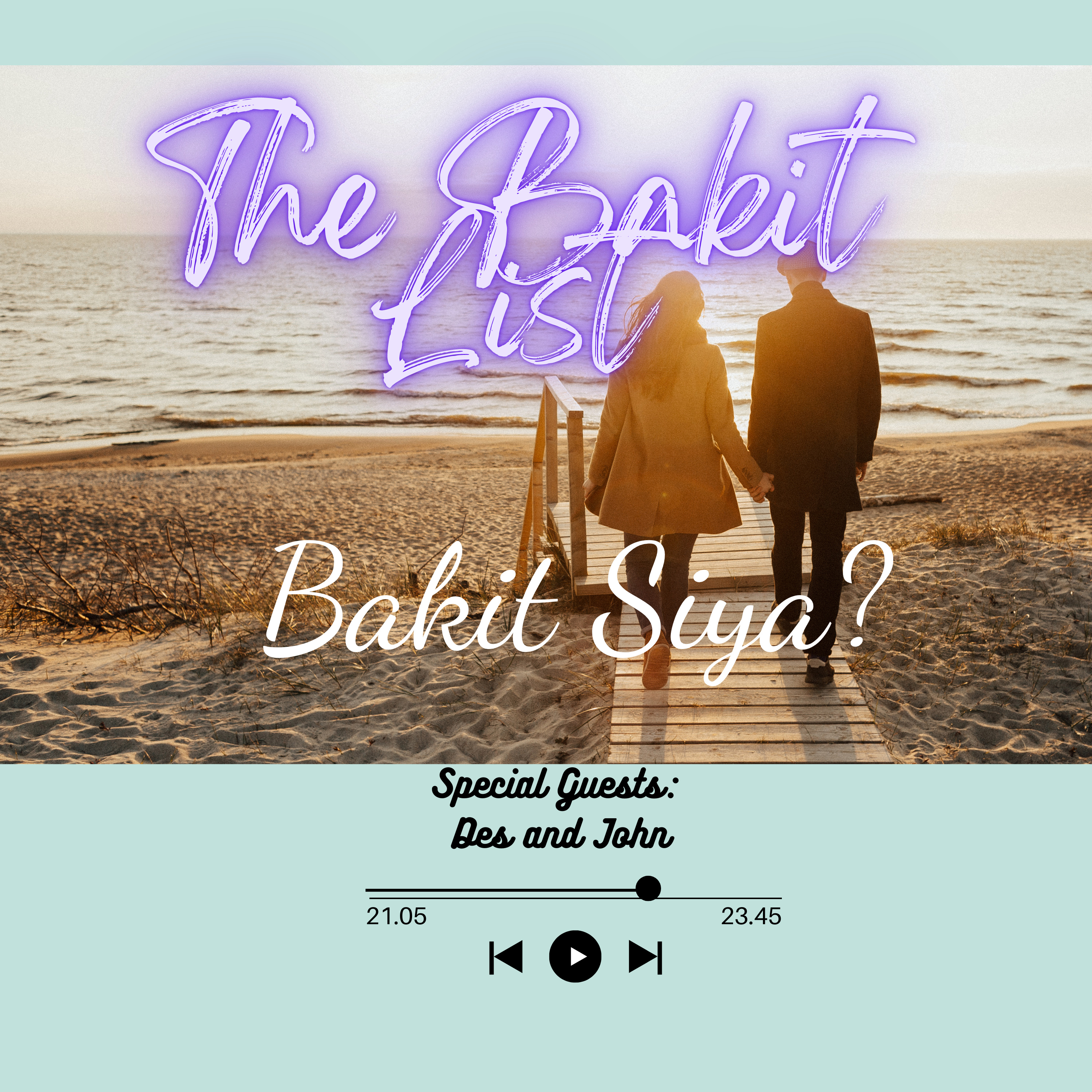 The Bakit List