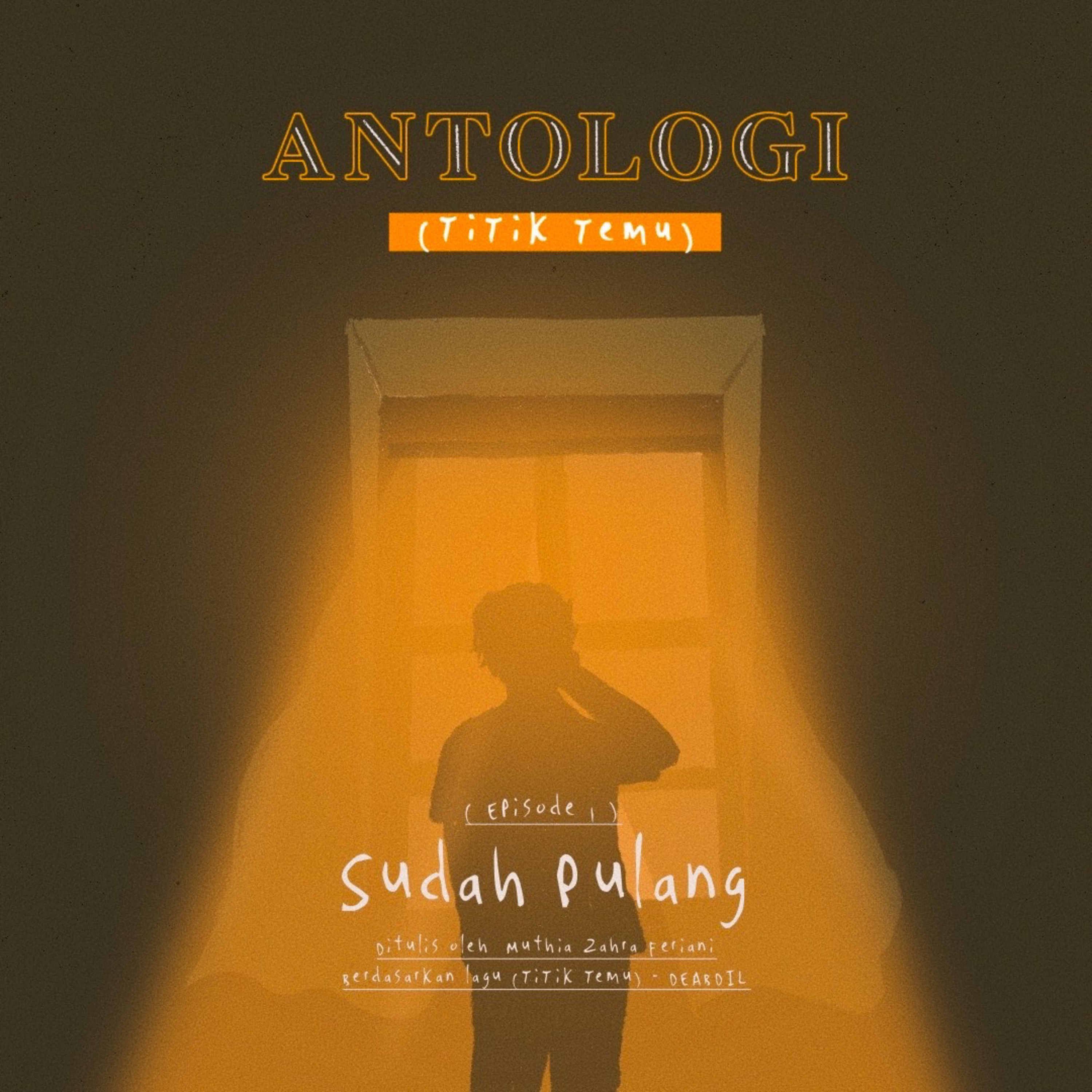 Episode 1 ( Sudah Pulang ) episode artwork