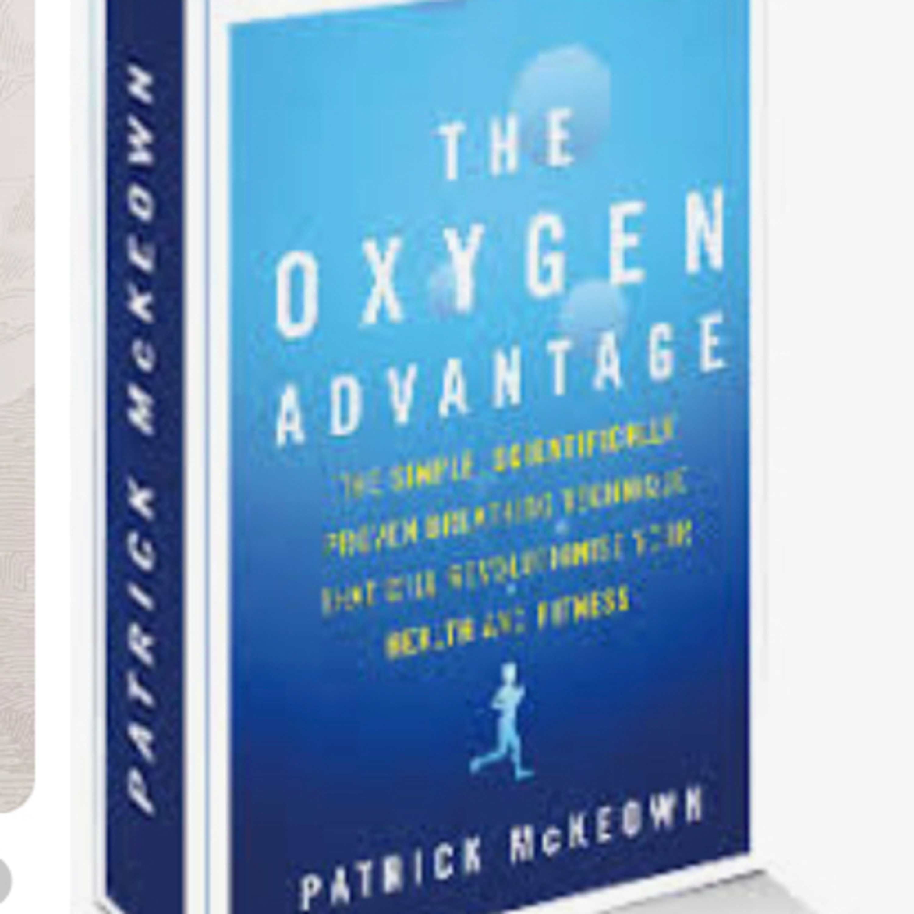 Patrick McKeown: The Oxygen Advantage