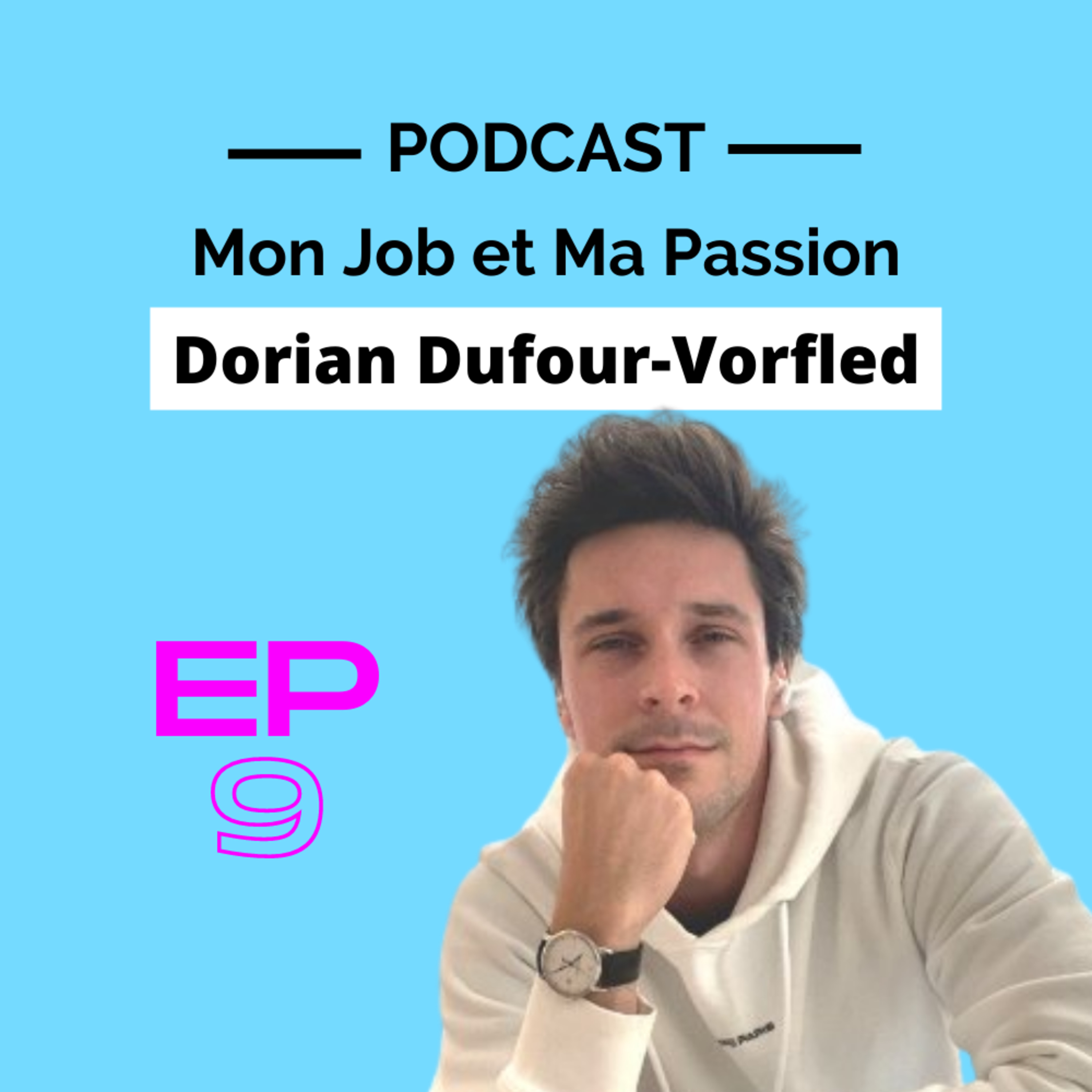 Mon job et ma passion