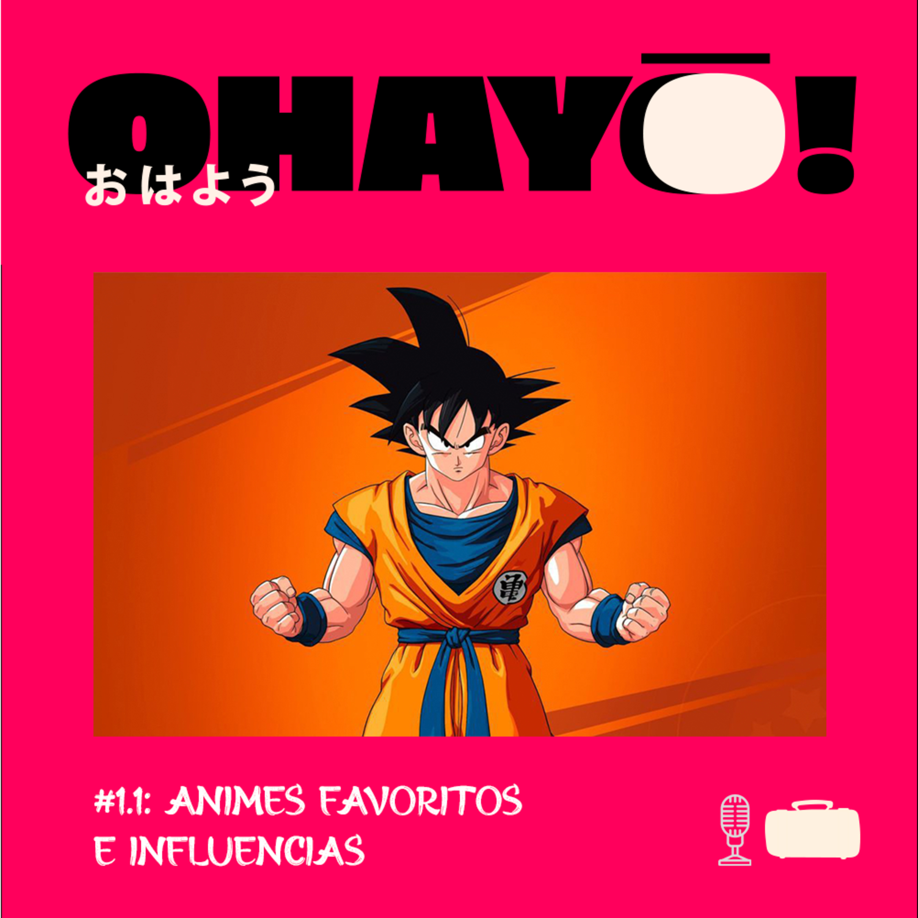 Mala Dourada apresenta: Ohayô