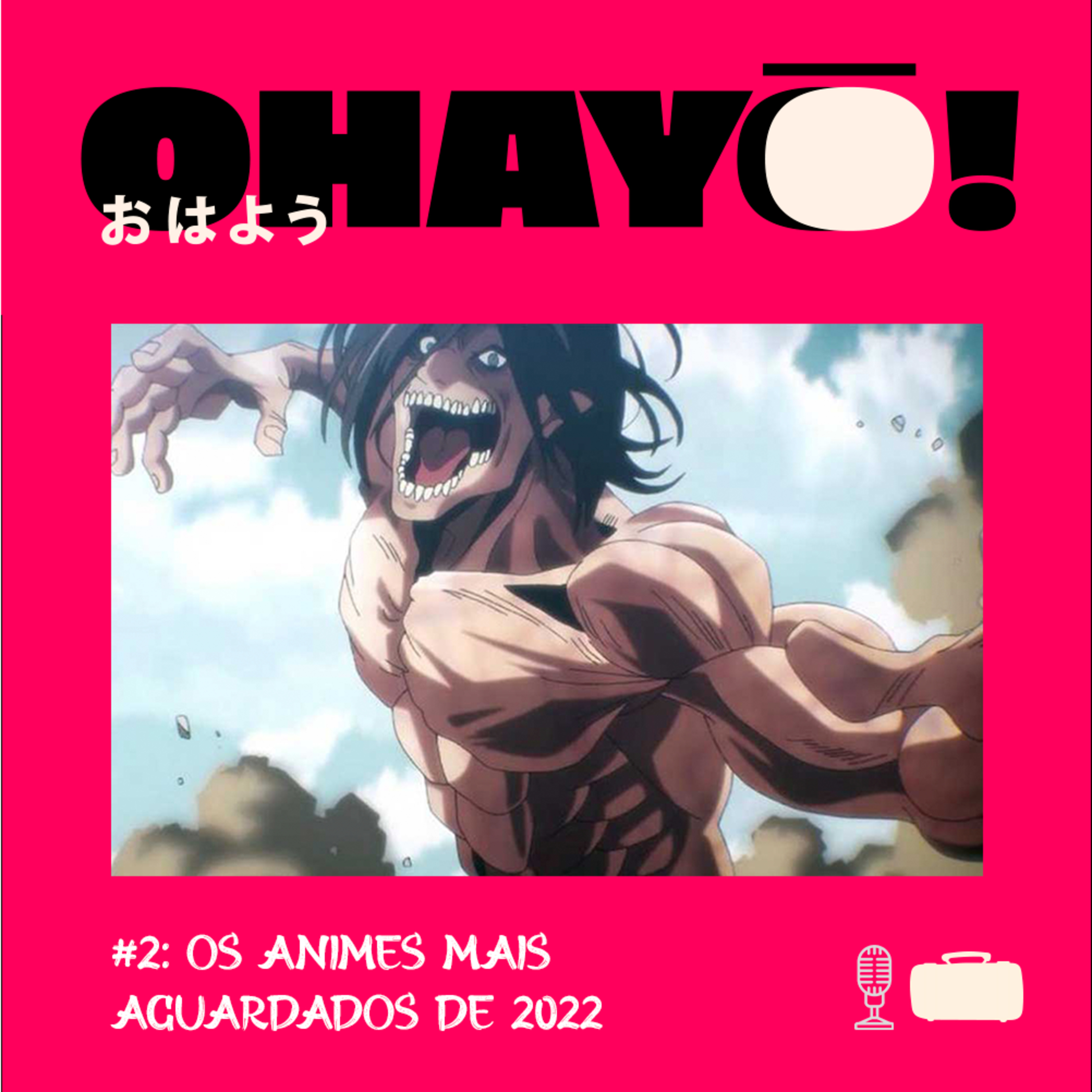 Mala Dourada apresenta: Ohayô