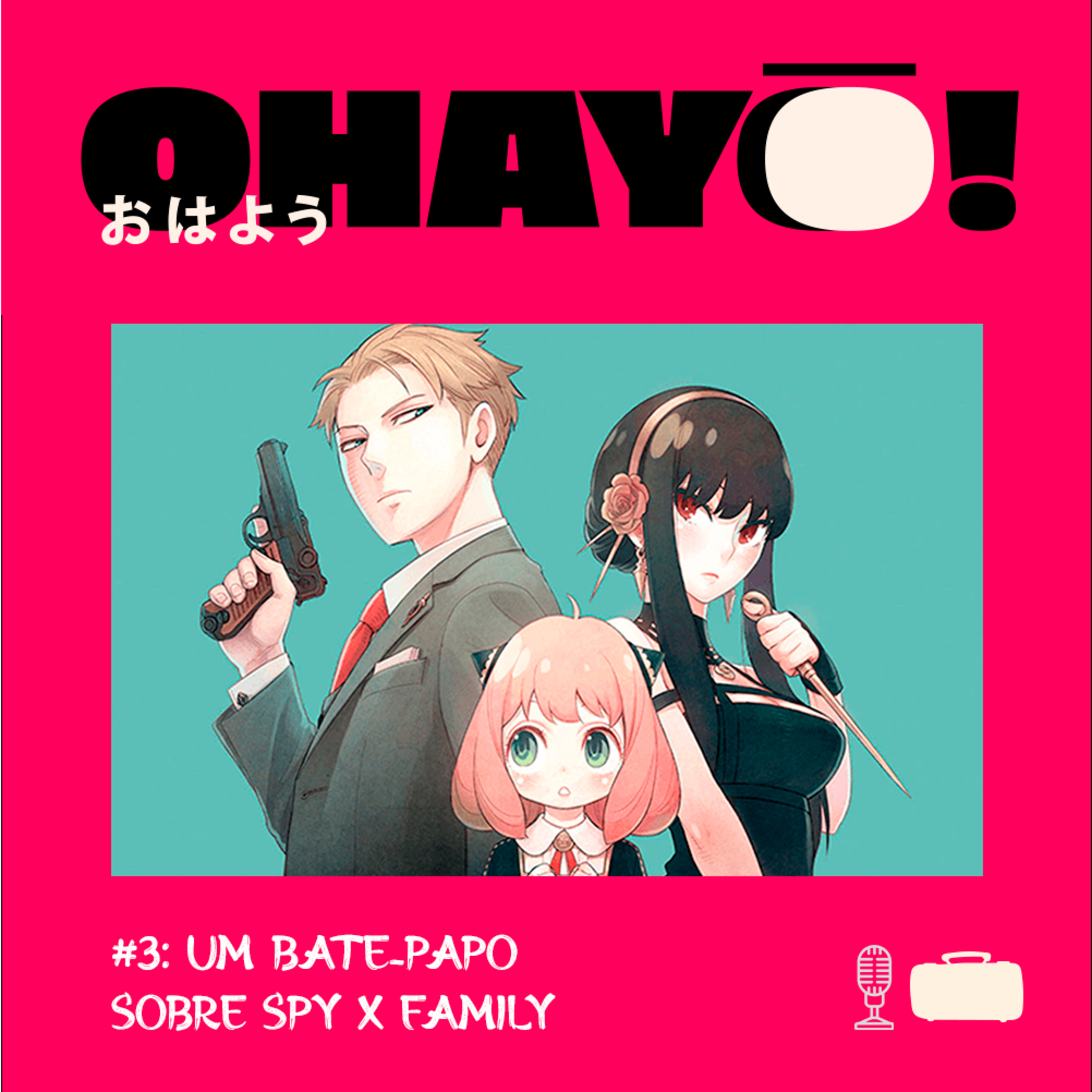 Mala Dourada apresenta: Ohayô