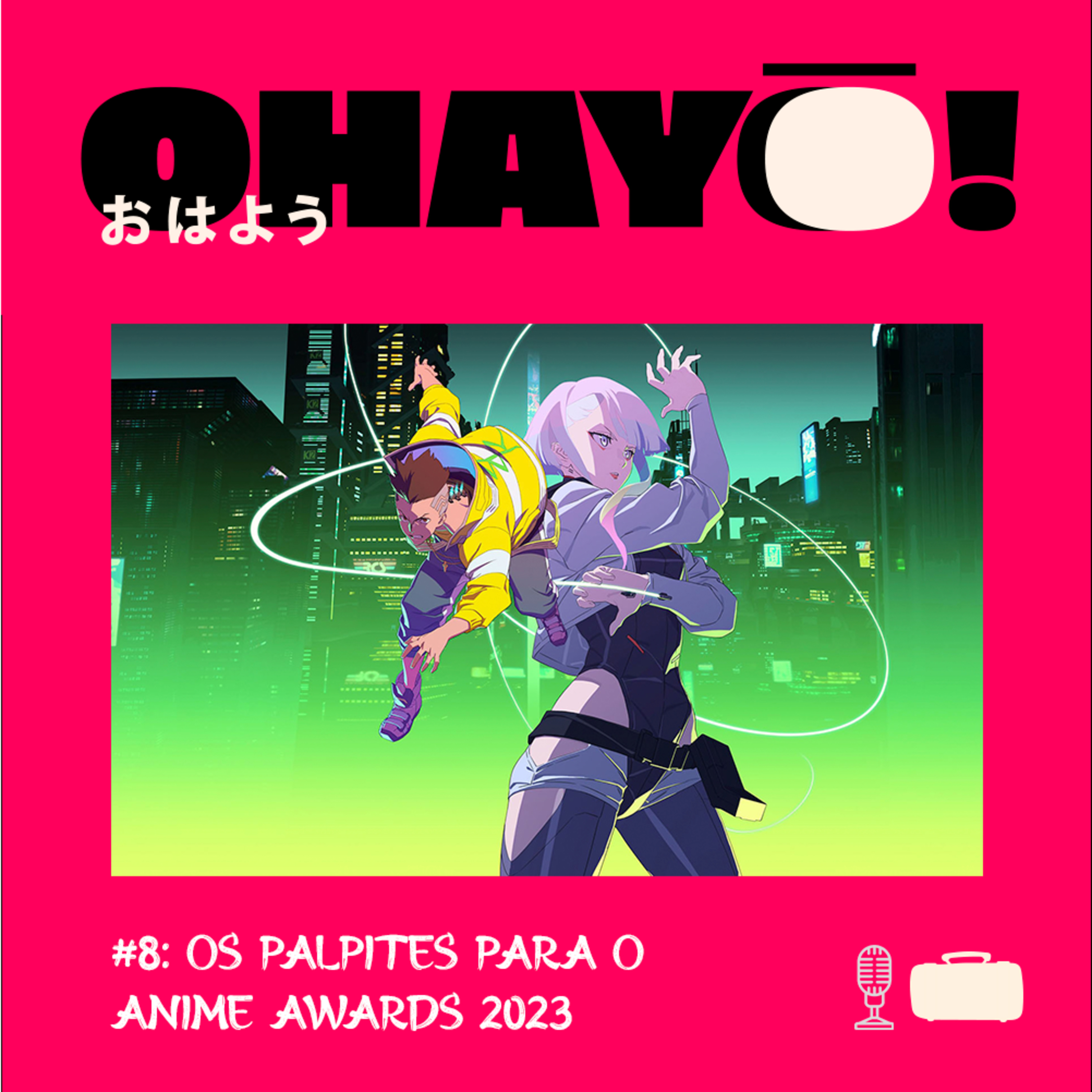 Mala Dourada apresenta: Ohayô