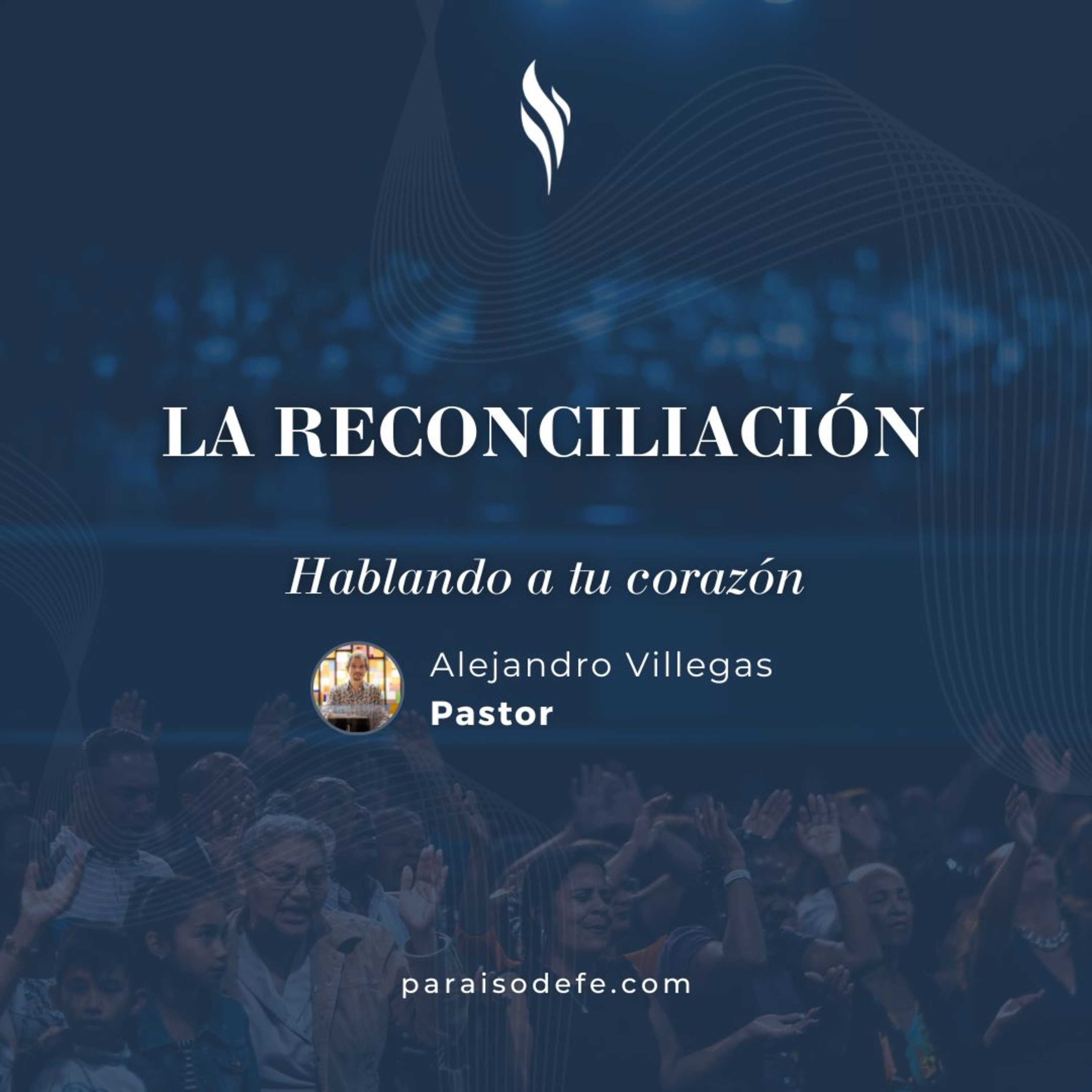 Paraíso de Fe - (Prédicas / Hablando a tu corazón)