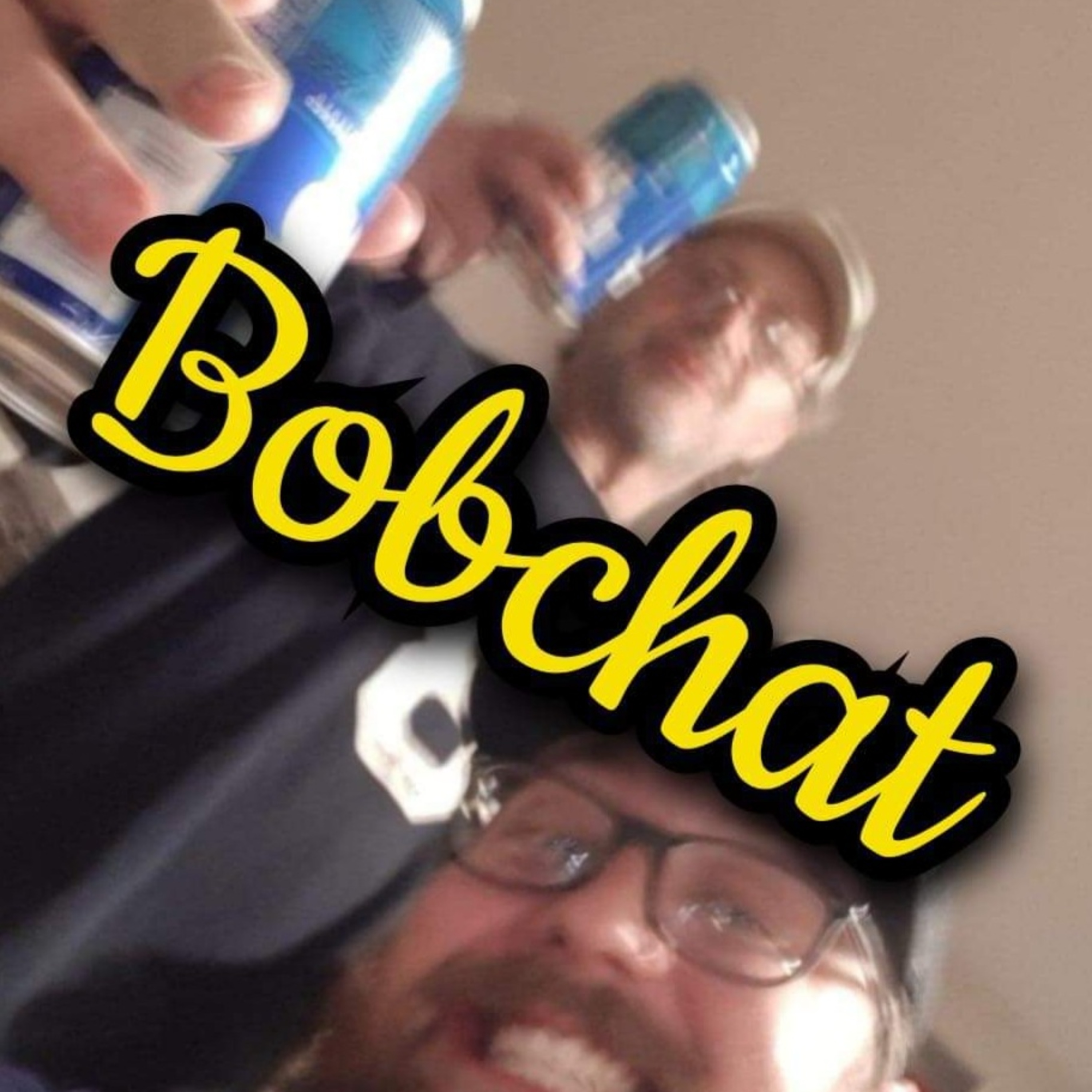 Bobchat Podcast