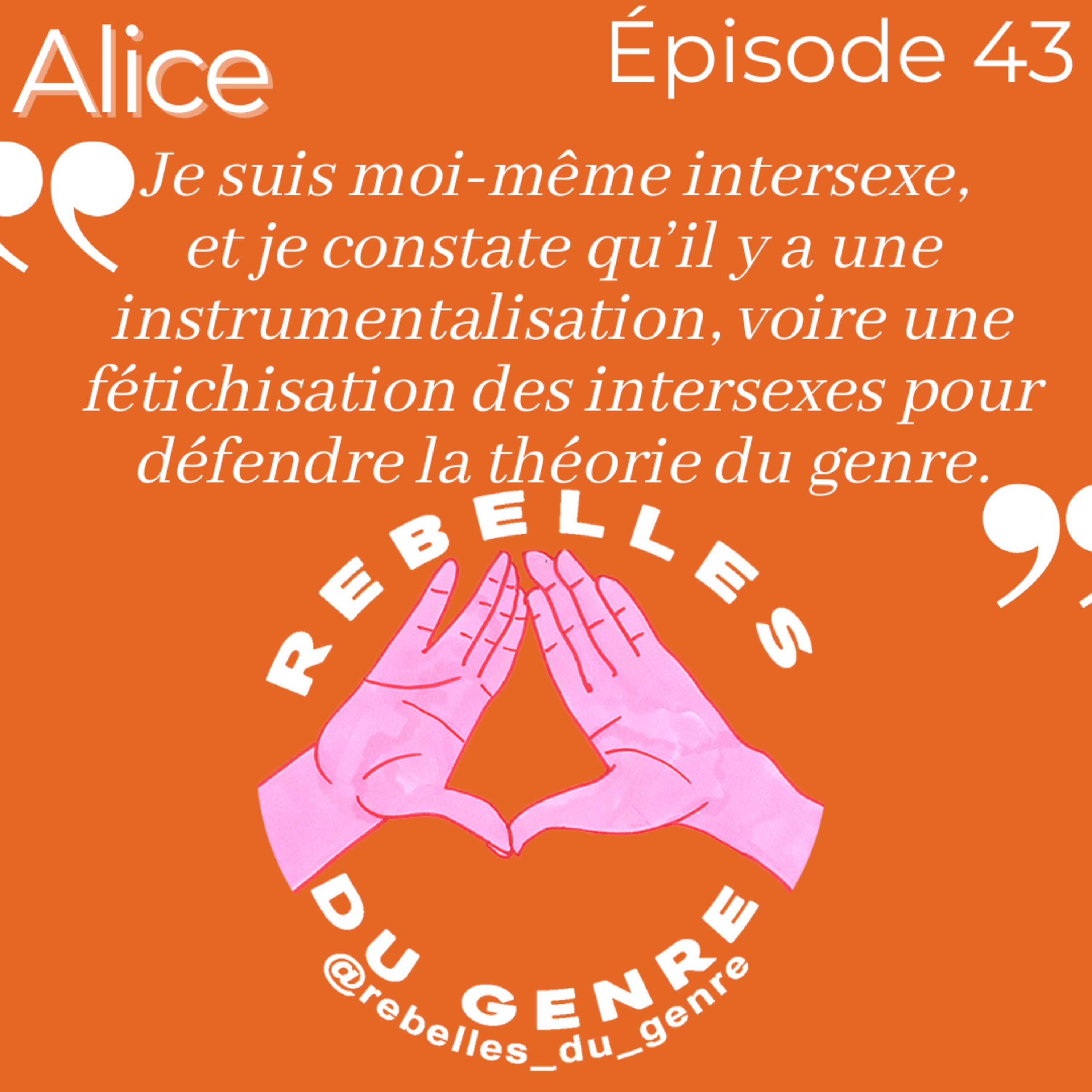Rebelles du genre.