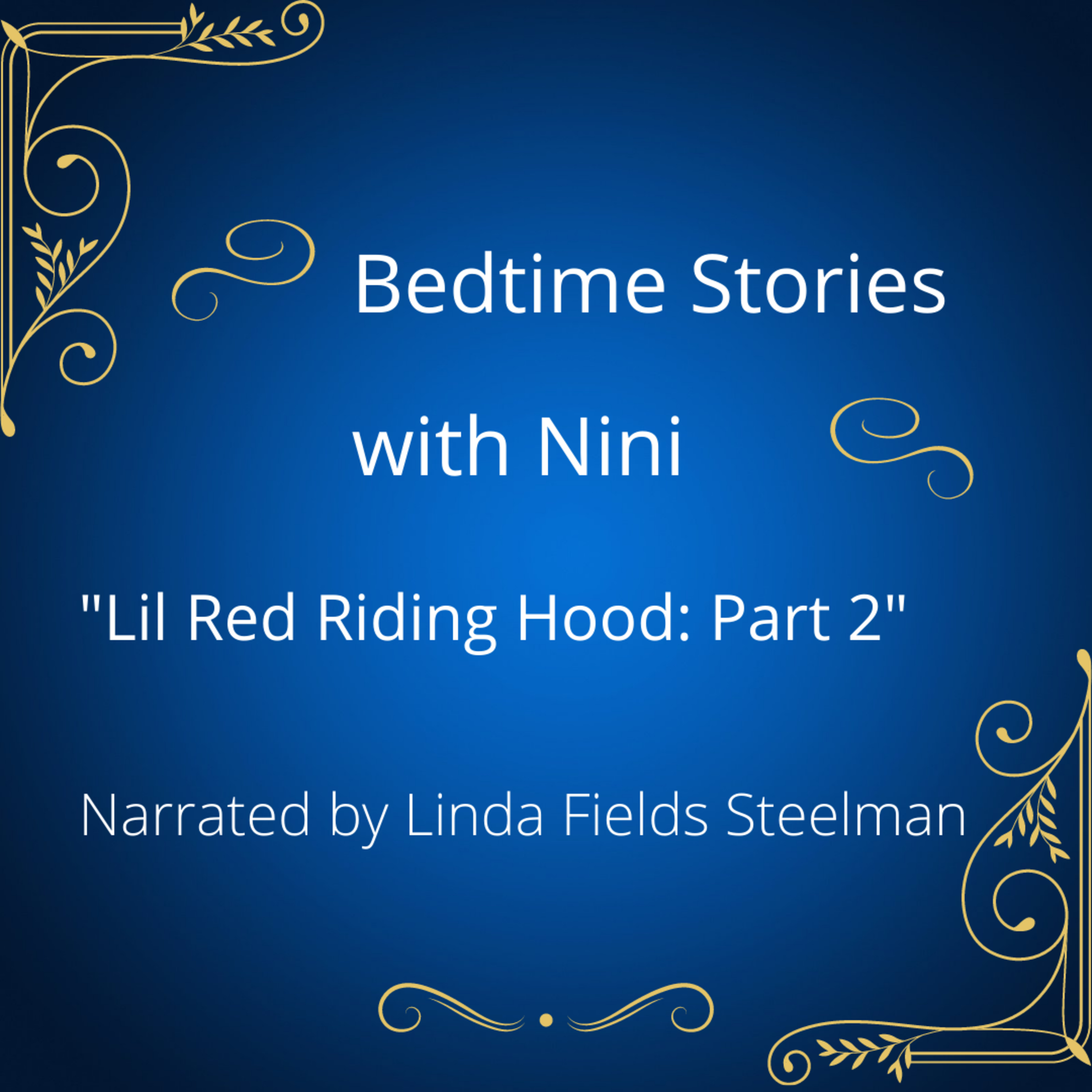 "Lil Red Riding Hood": Part 2 (Conclusion) episode artwork