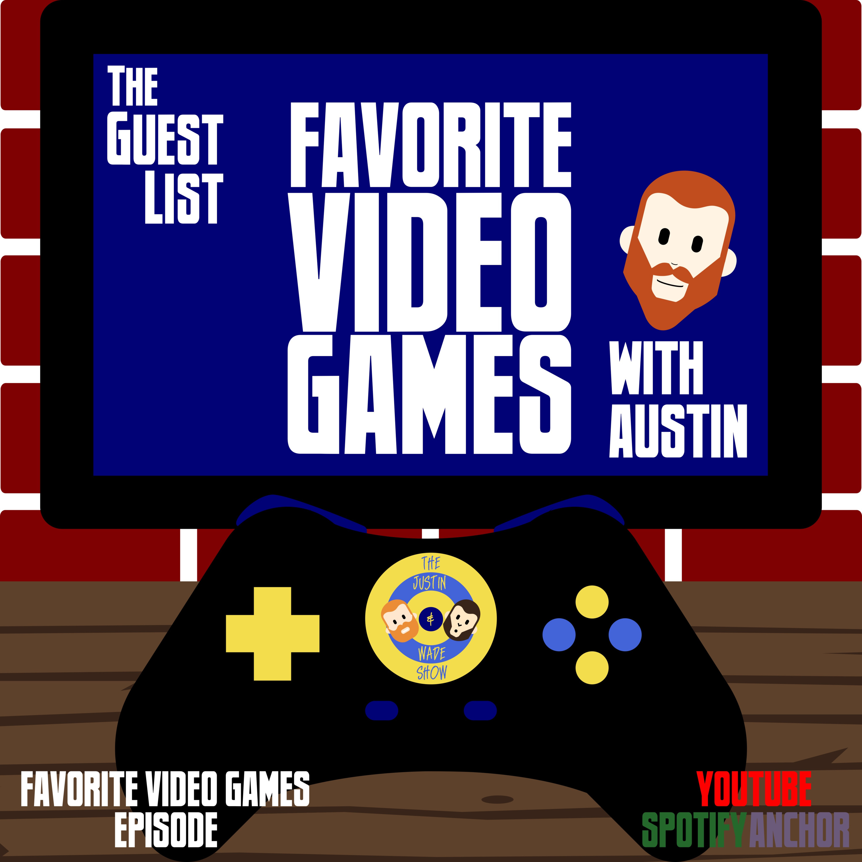 The Justin and Wade Show