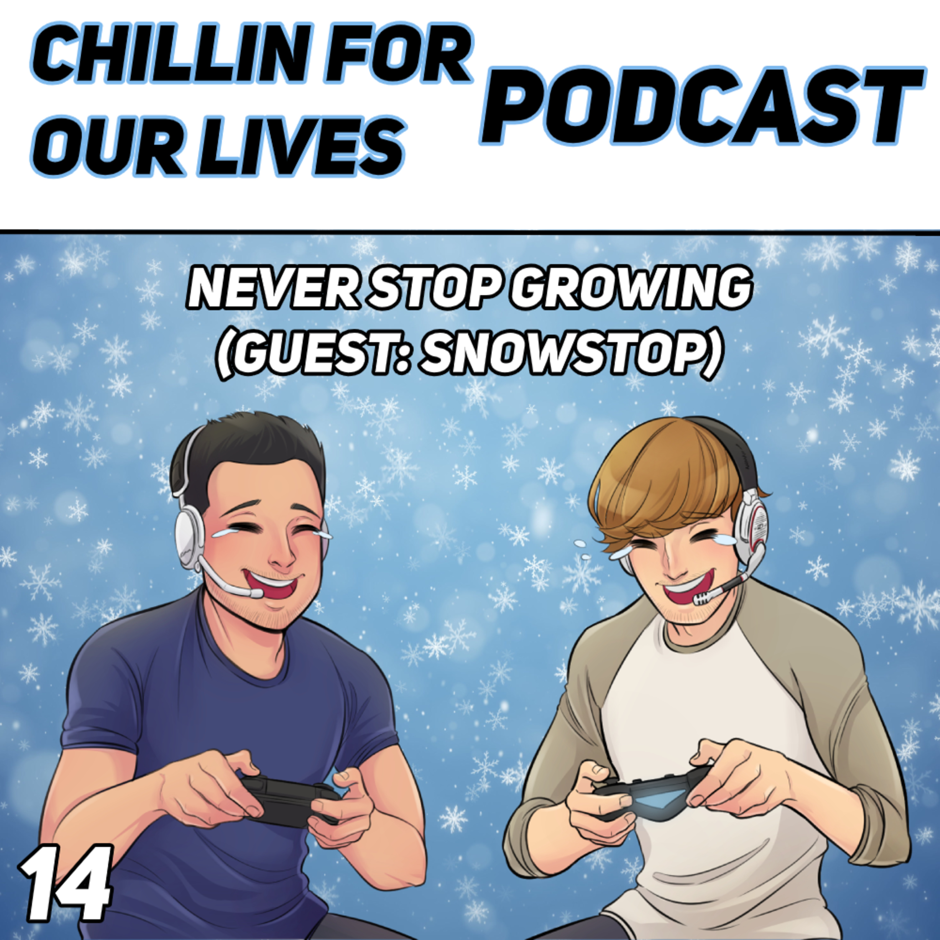 Chillin for Our Lives Podcast