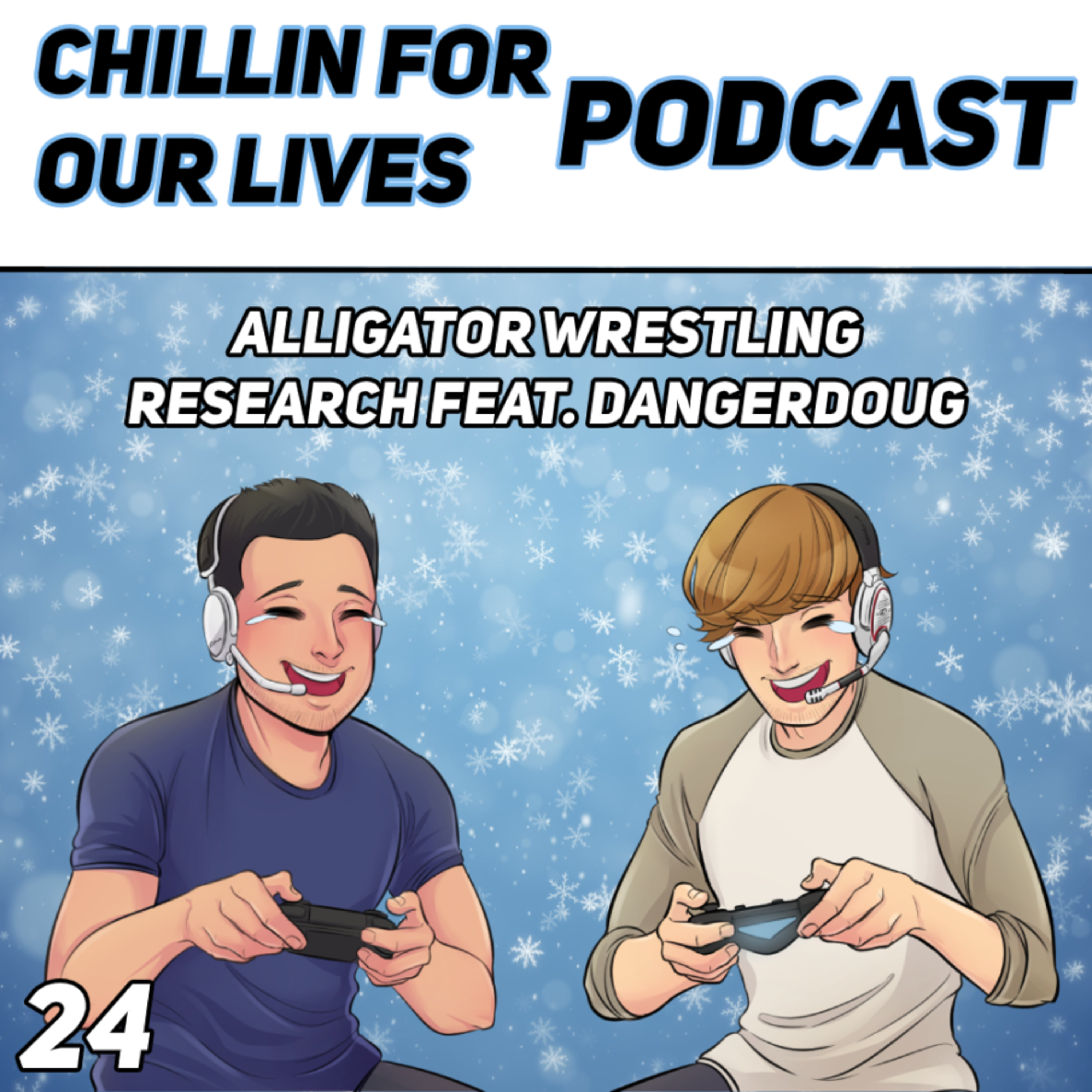 Chillin for Our Lives Podcast