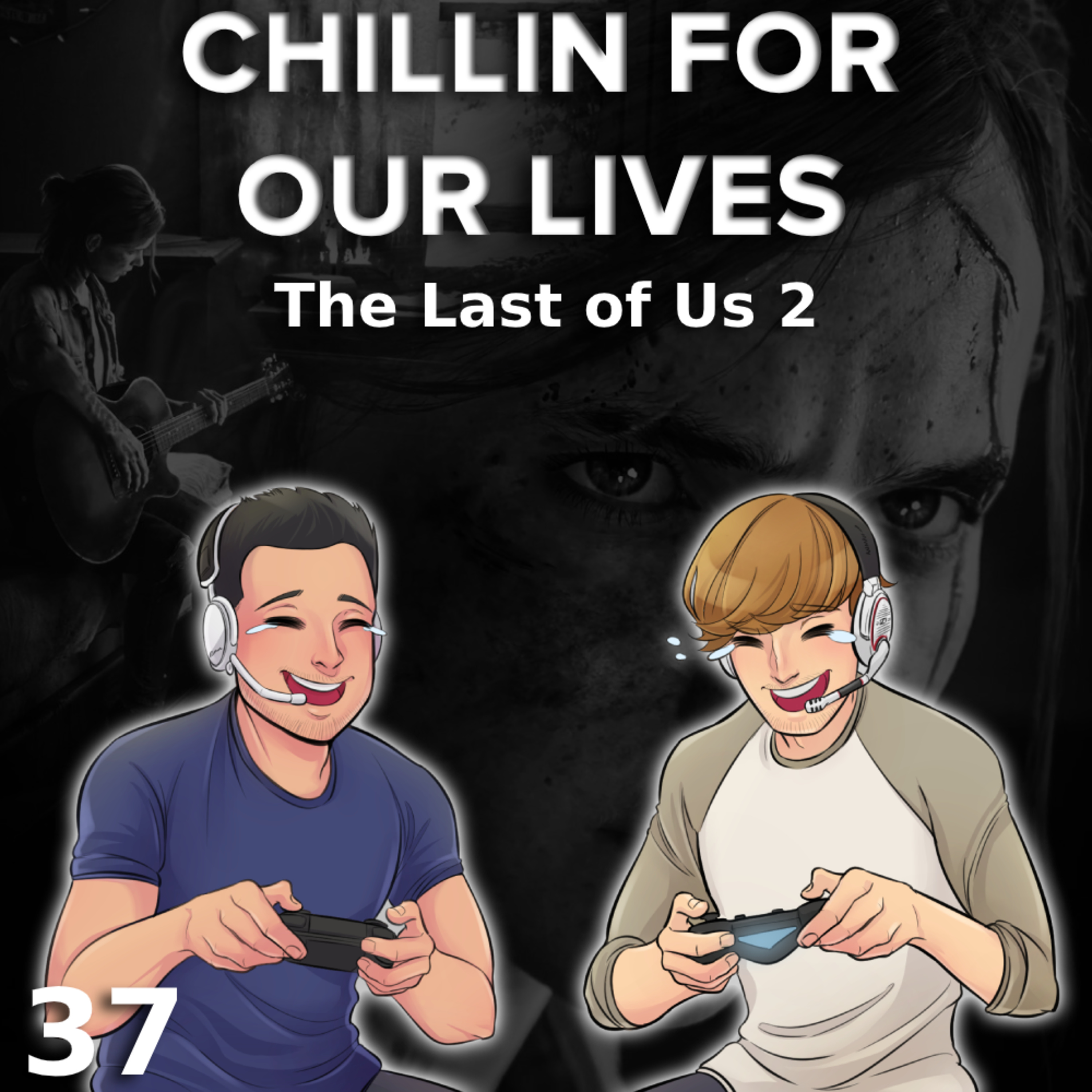 Chillin for Our Lives Podcast