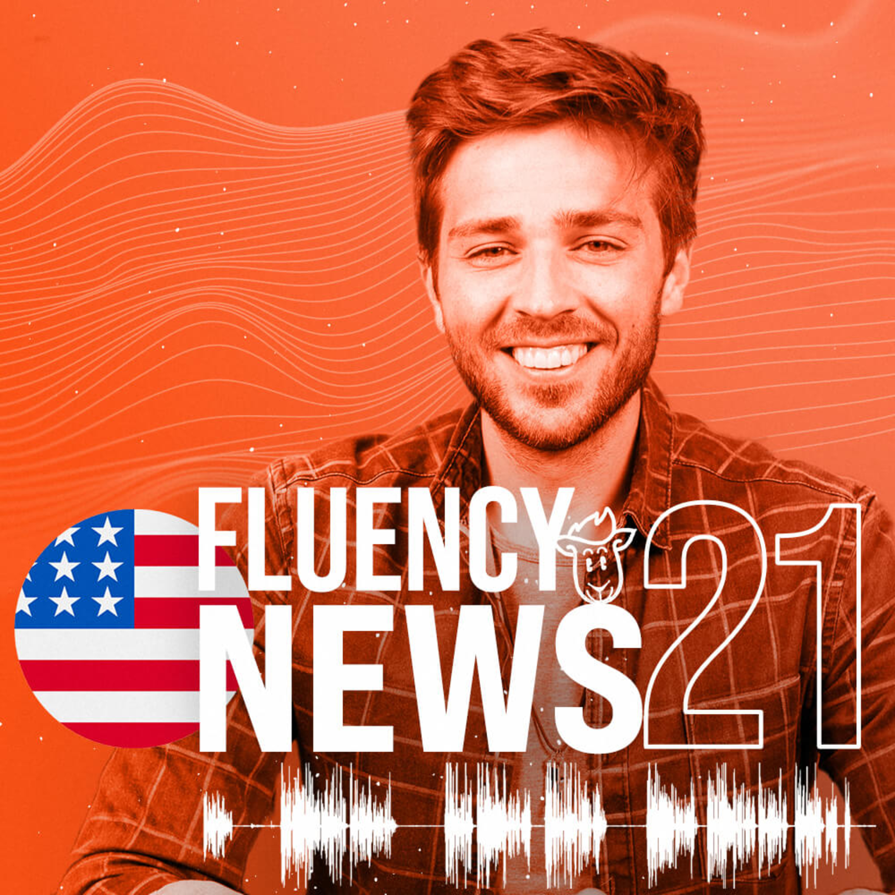 Fluency News #21 episode artwork