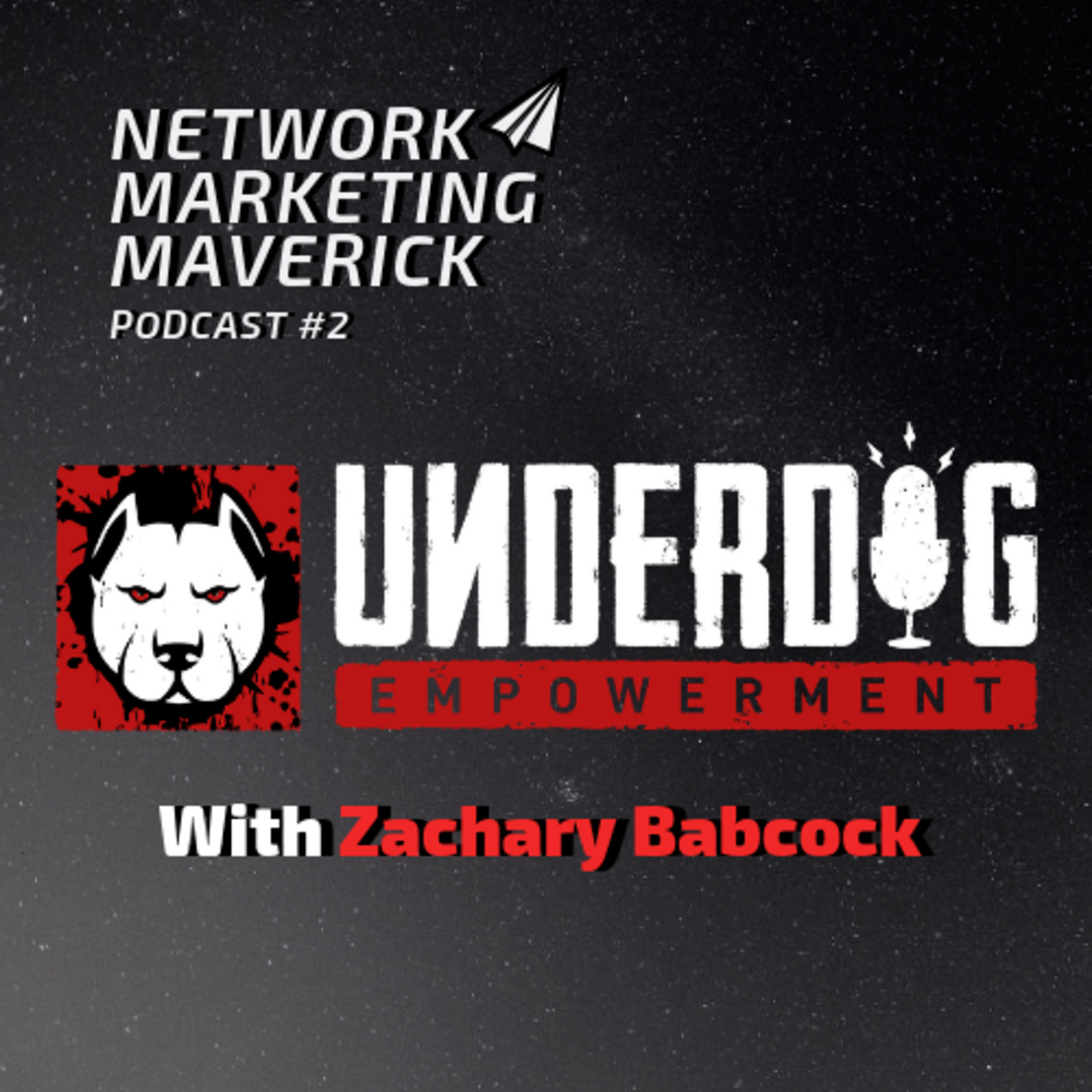  Zachary Babcock: The Underdog Networker episode artwork