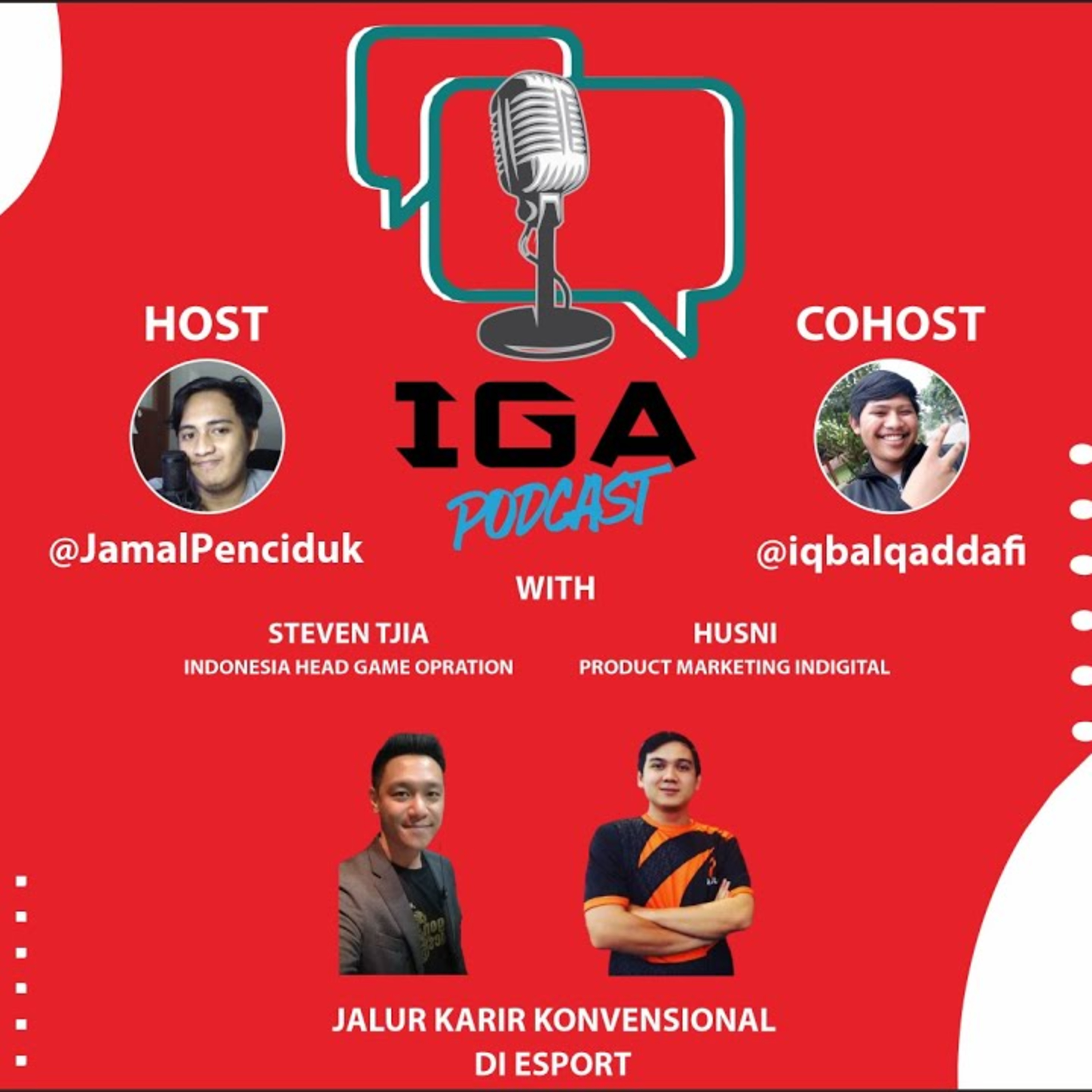 IGA Podcast (Indonesia Gaming Arena Podcast)