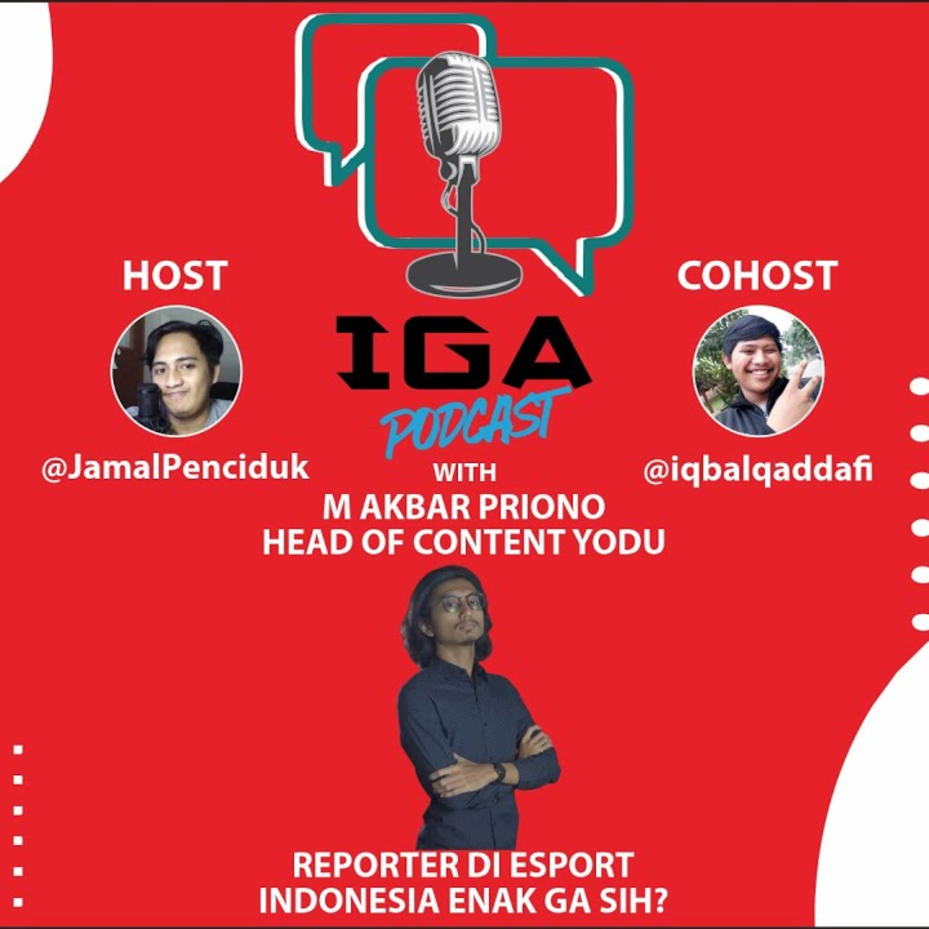 IGA Podcast (Indonesia Gaming Arena Podcast)