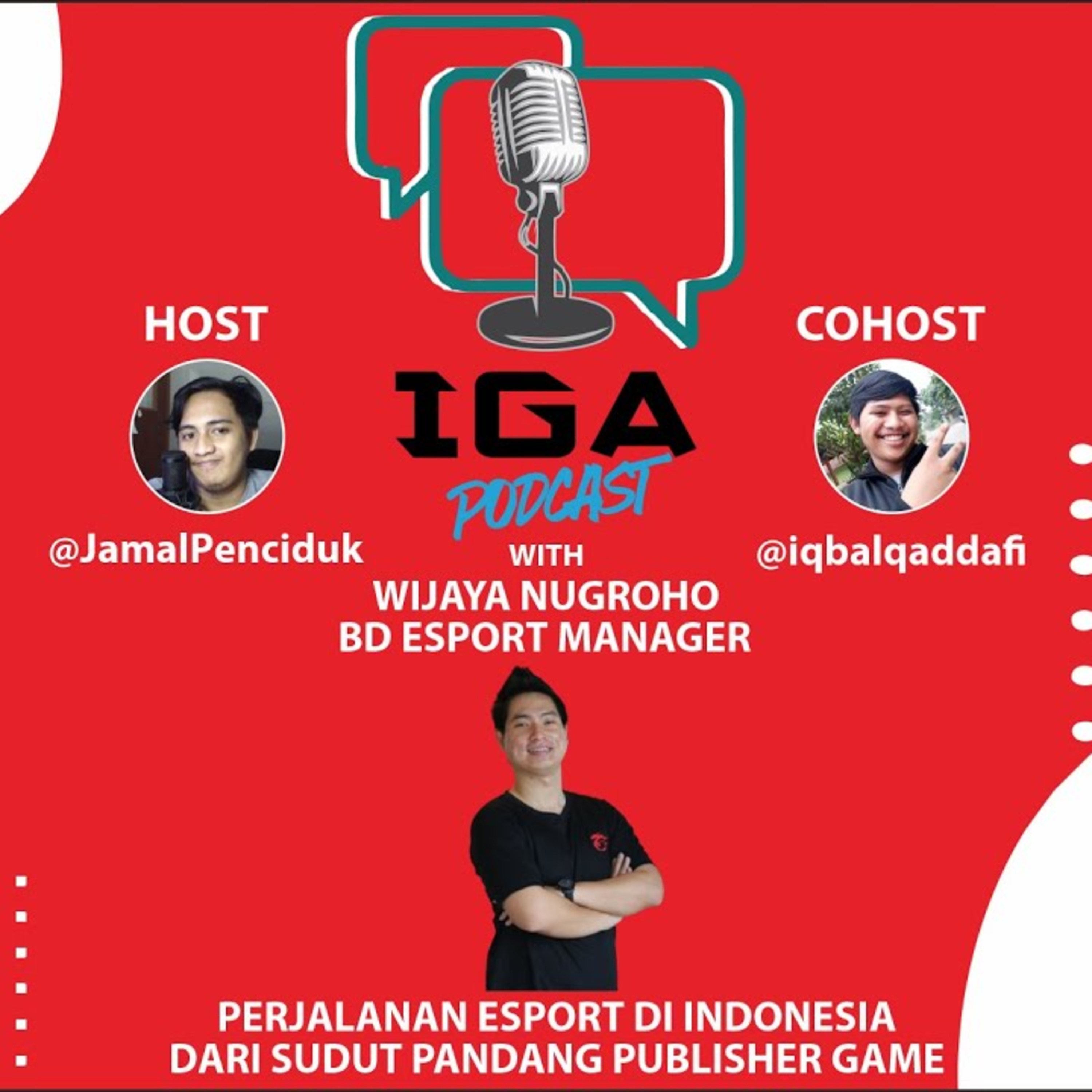 IGA Podcast (Indonesia Gaming Arena Podcast)