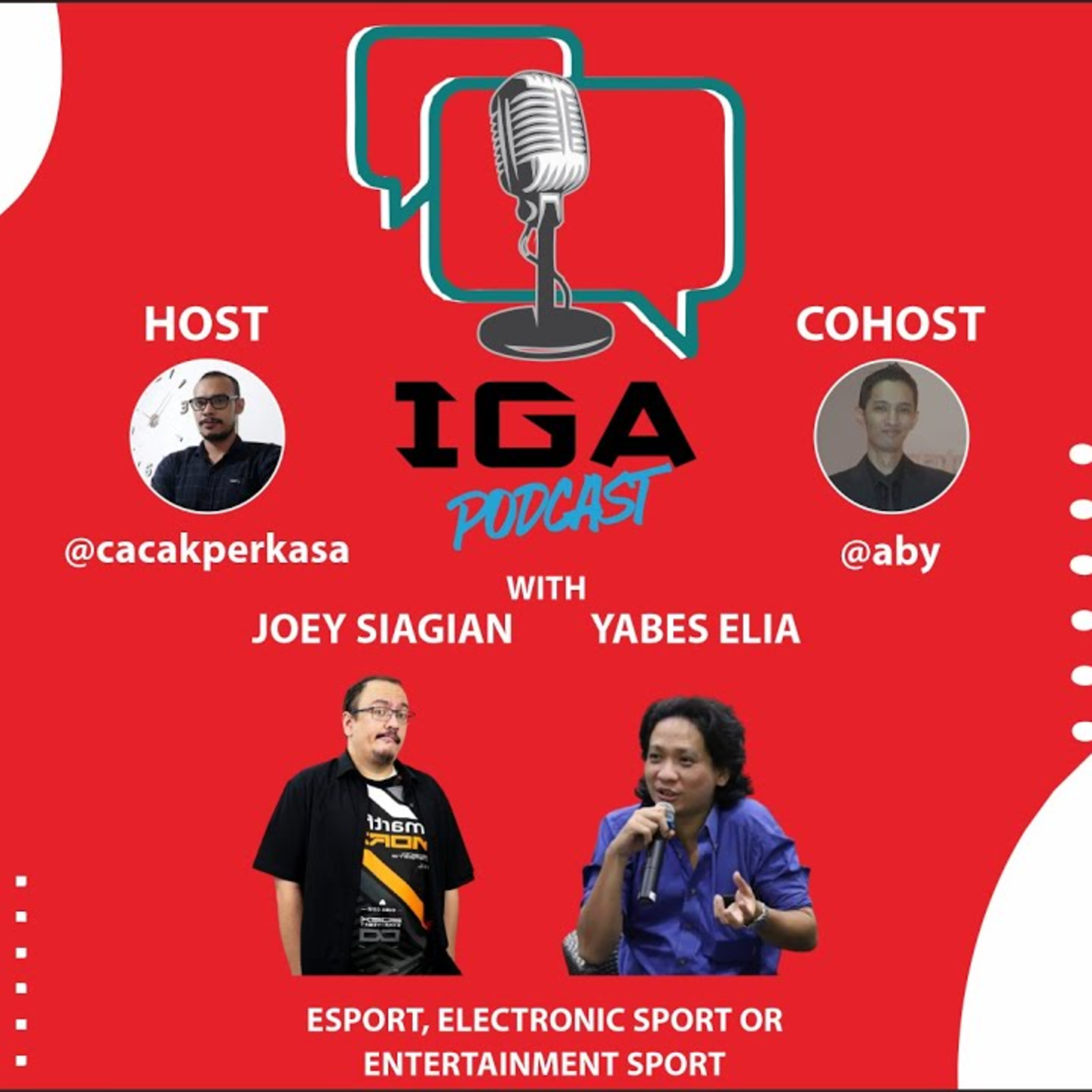 IGA Podcast (Indonesia Gaming Arena Podcast)